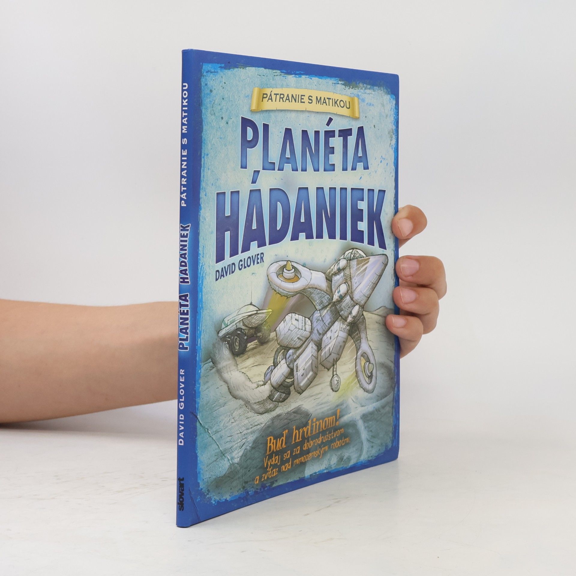 David Glover Planéta hádaniek. Pátranie s matikou
