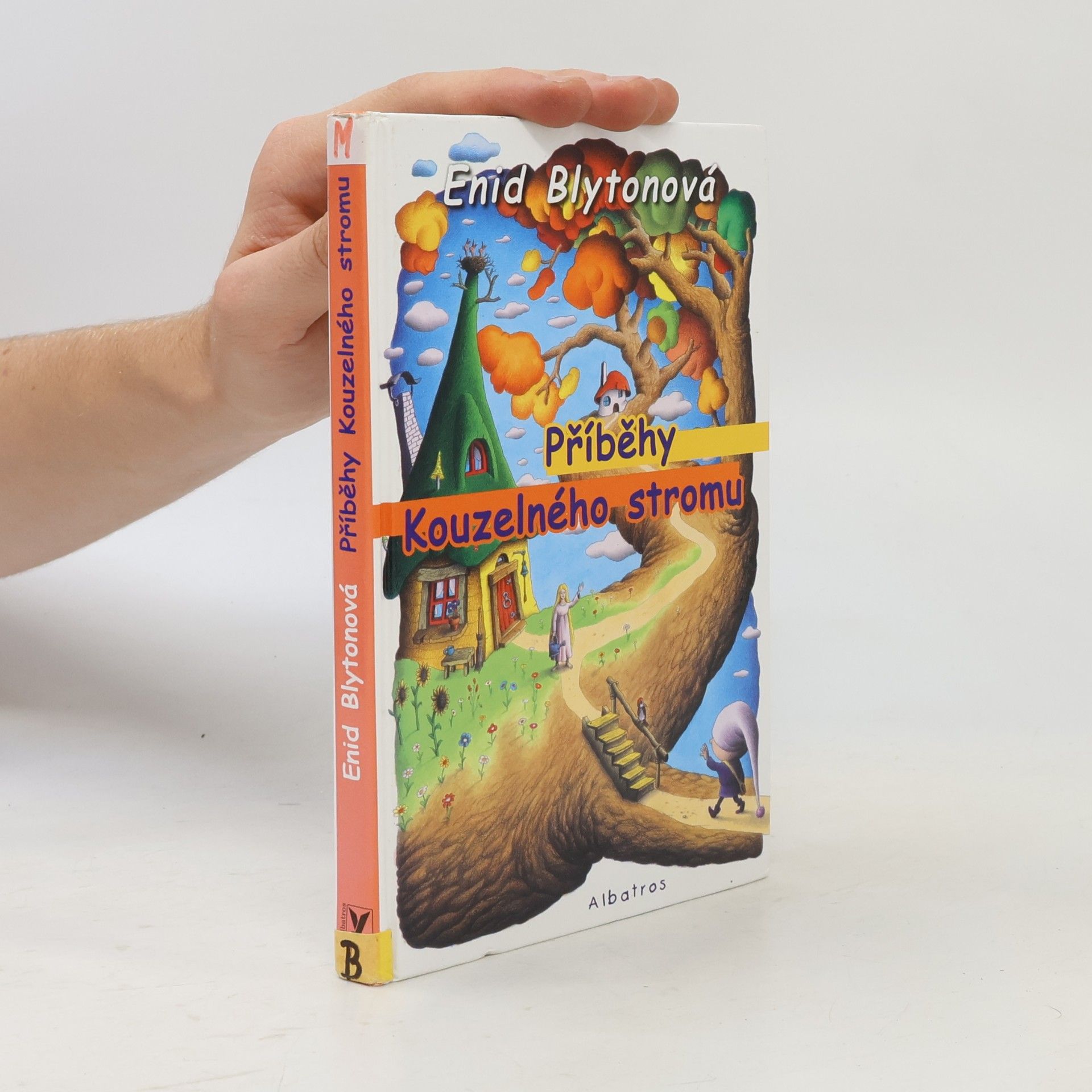 Enid Blyton Příběhy Kouzelného stromu