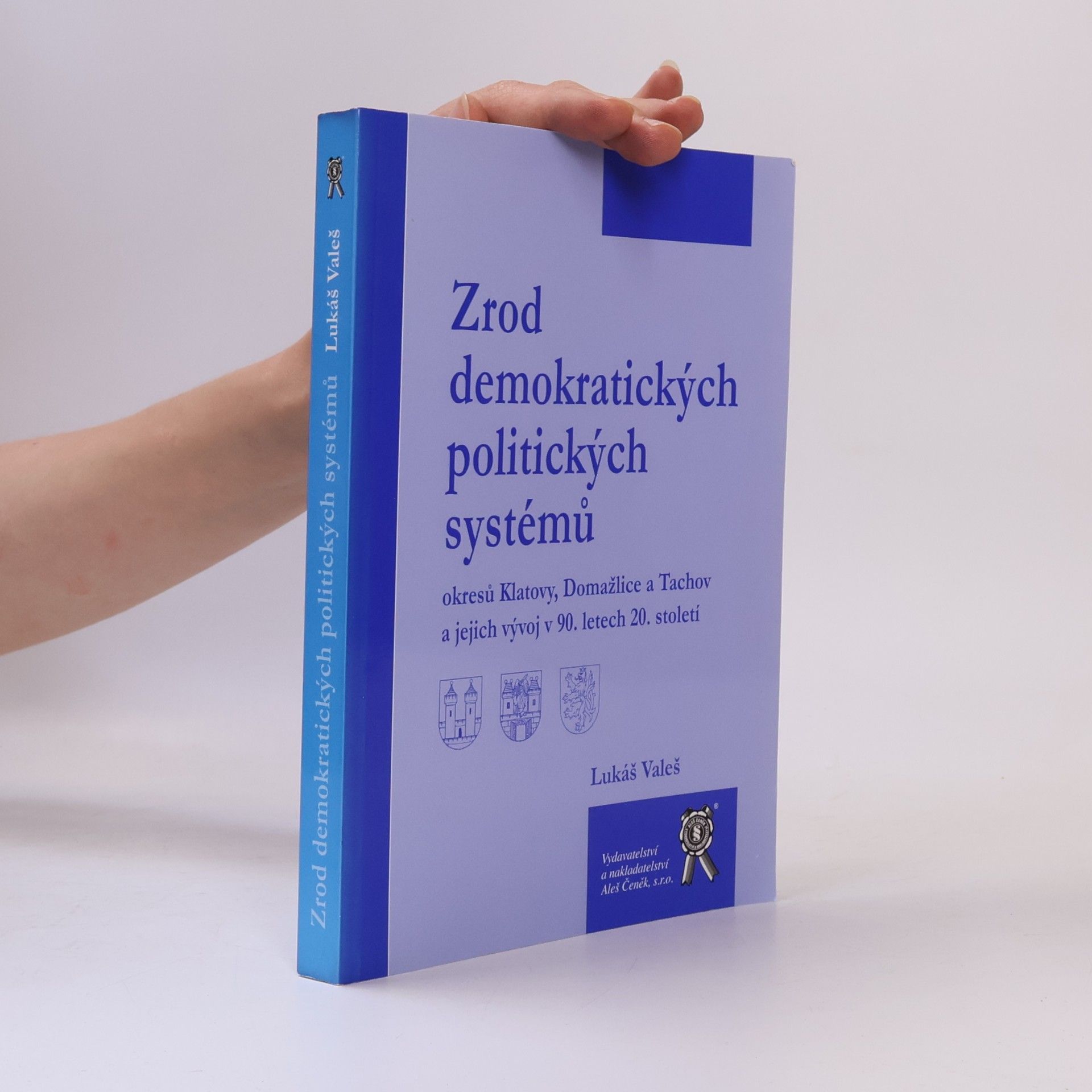 Zrod demokratických politických systémů okresů Klatovy, Domažlice a Tachov a jejich vývoj v 90. letech 20. století