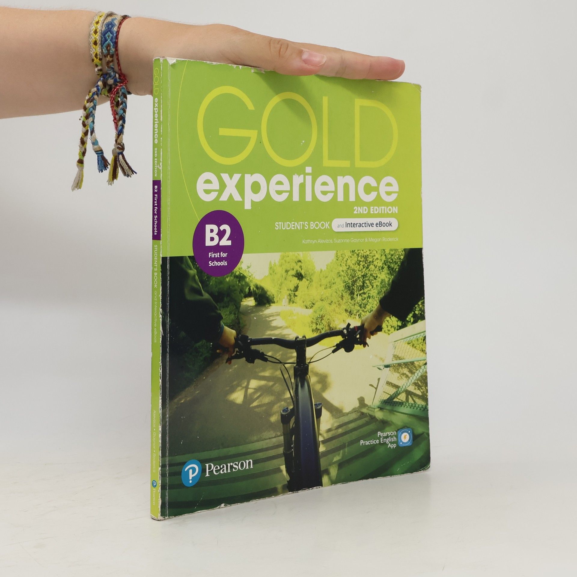 Kathryn Alevizos Gold Experience B2 Student´s Book & Interactive eBook with Digital Resources & App, 2nd