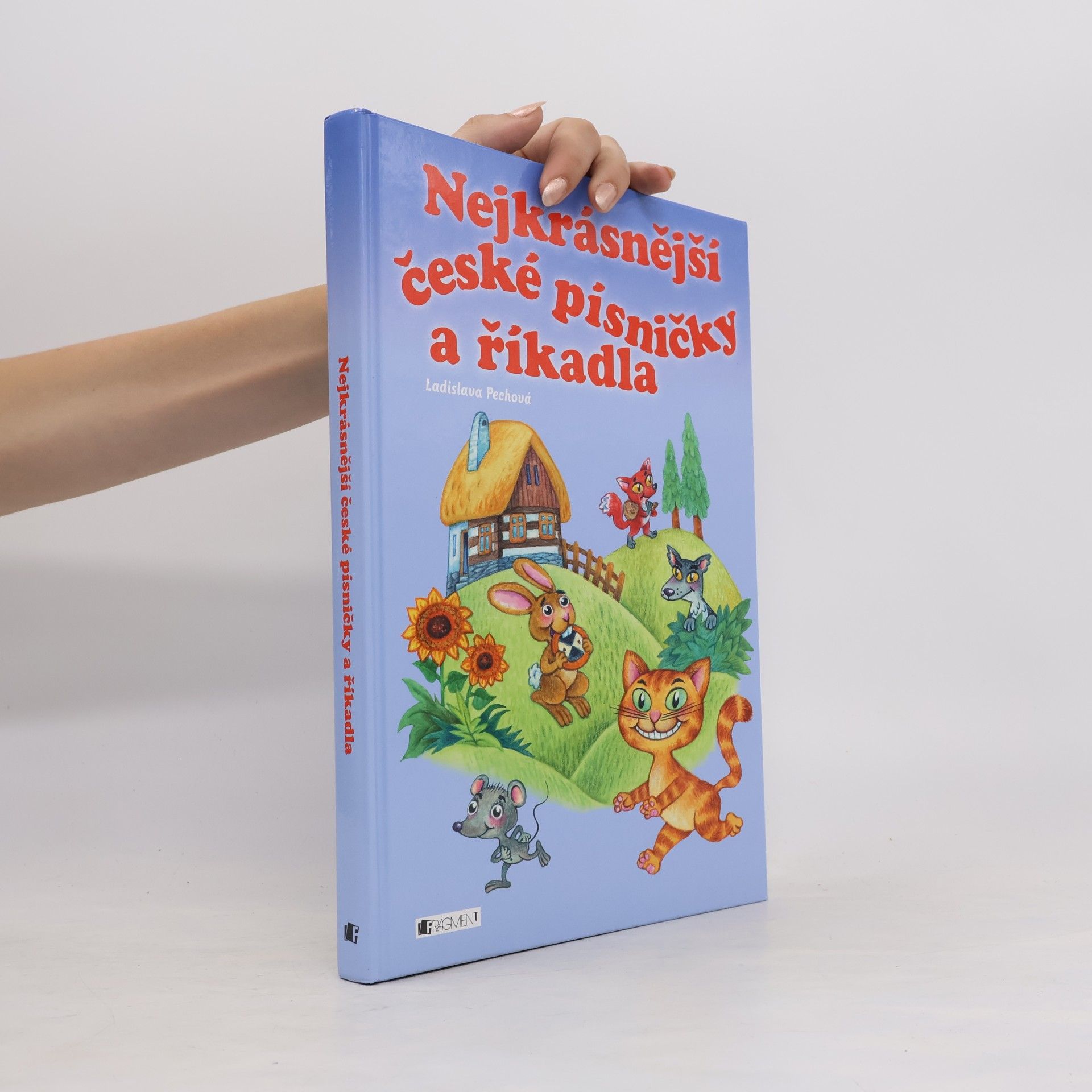 Ladislava Pechová Nejkrásnější české písničky a říkadla