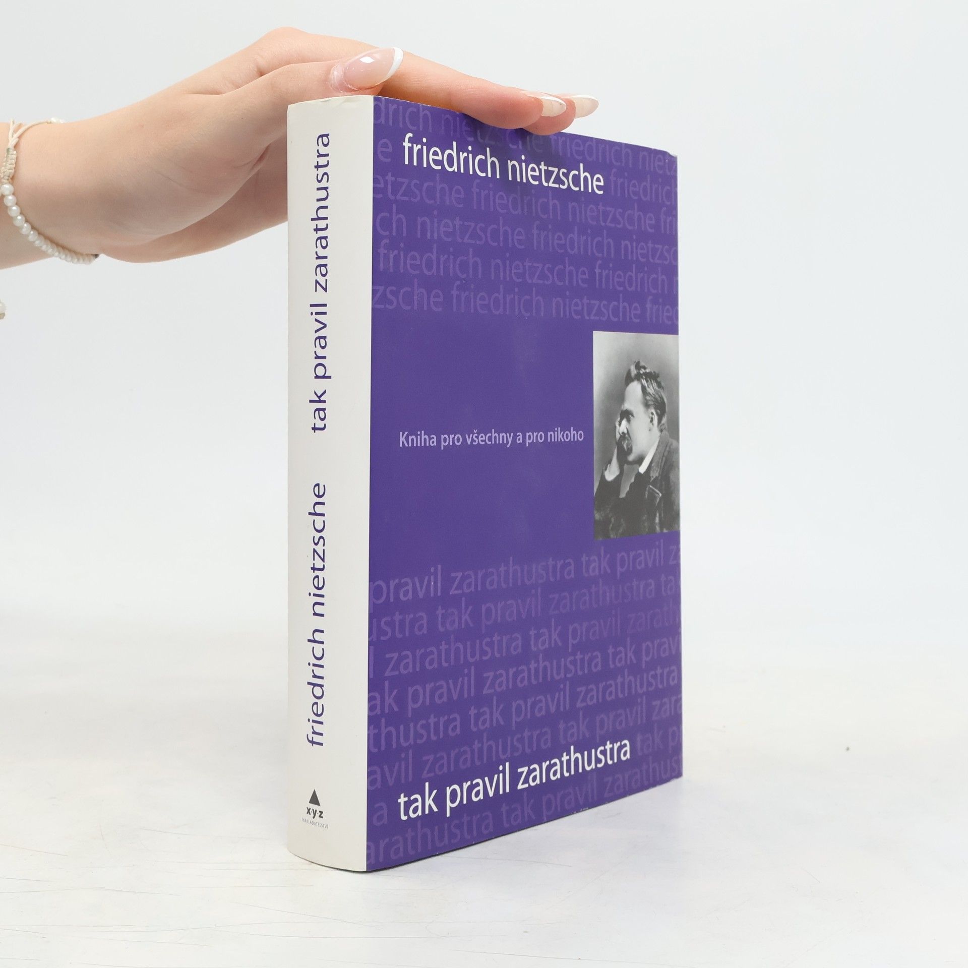 Friedrich Nietzsche Tak pravil Zarathustra