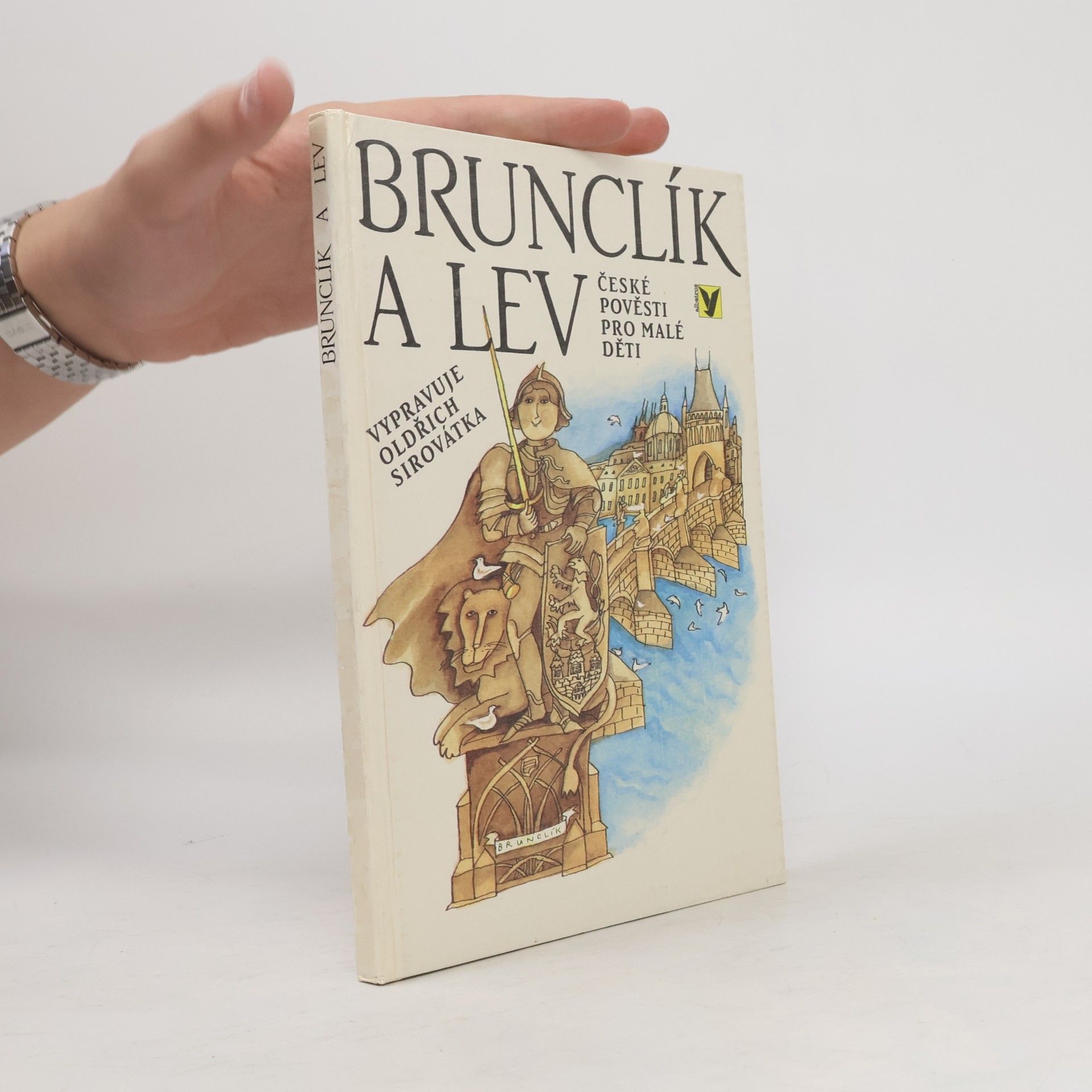 Oldřich Sirovátka Brunclík a lev
