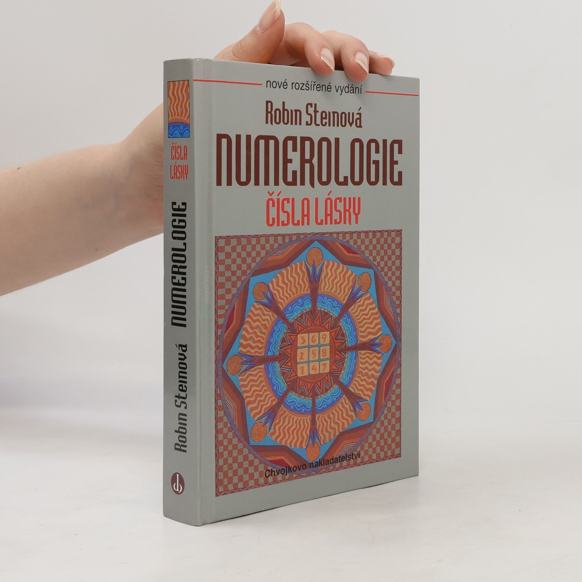 Robin Stein Numerologie. Čísla lásky