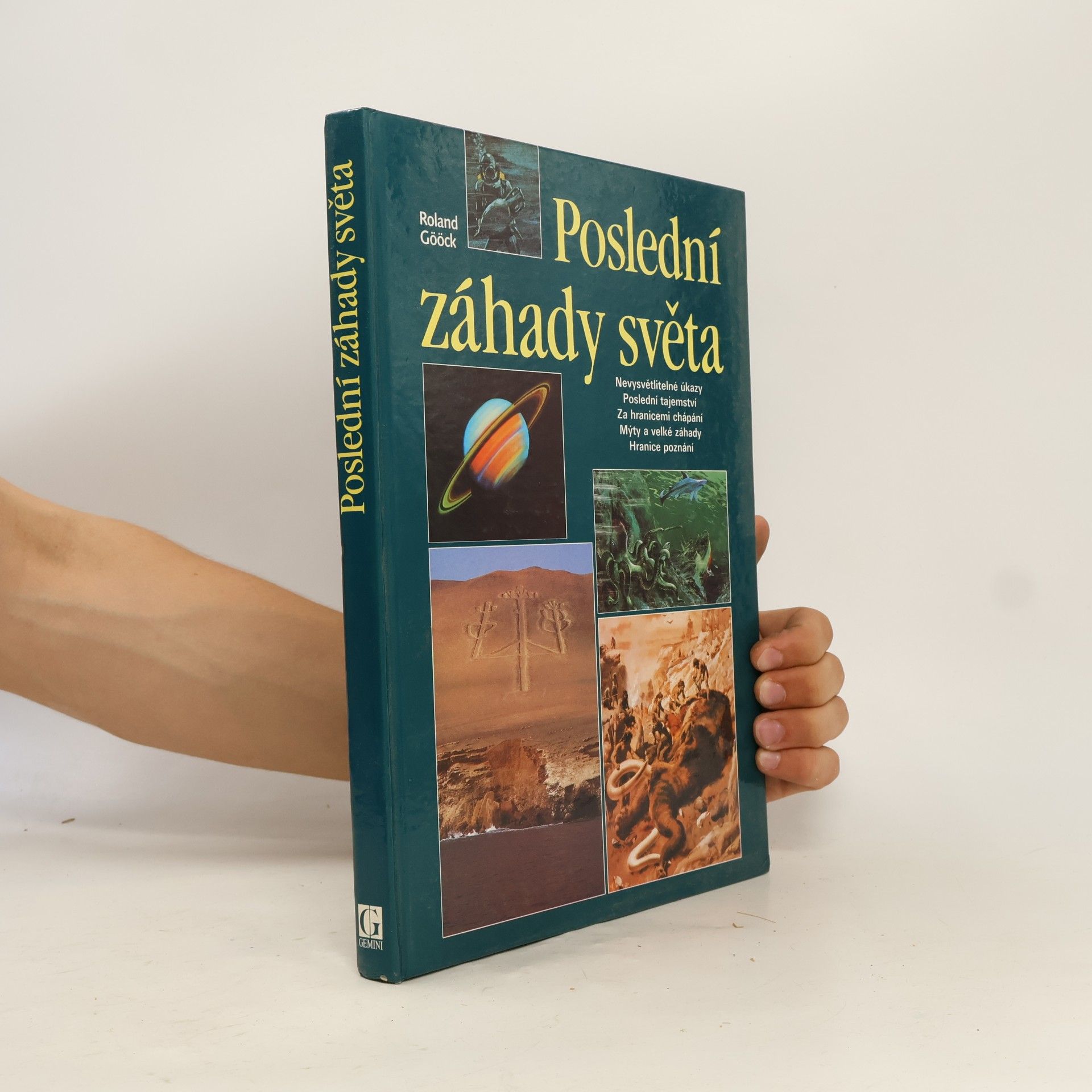 Roland Gööck Poslední záhady světa