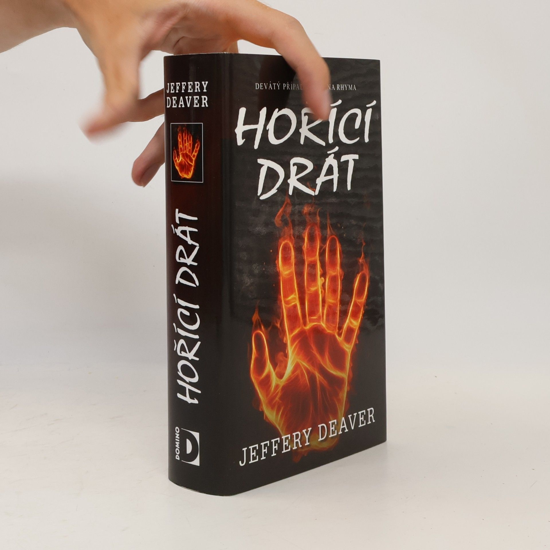 Jeffery Deaver Hořící drát