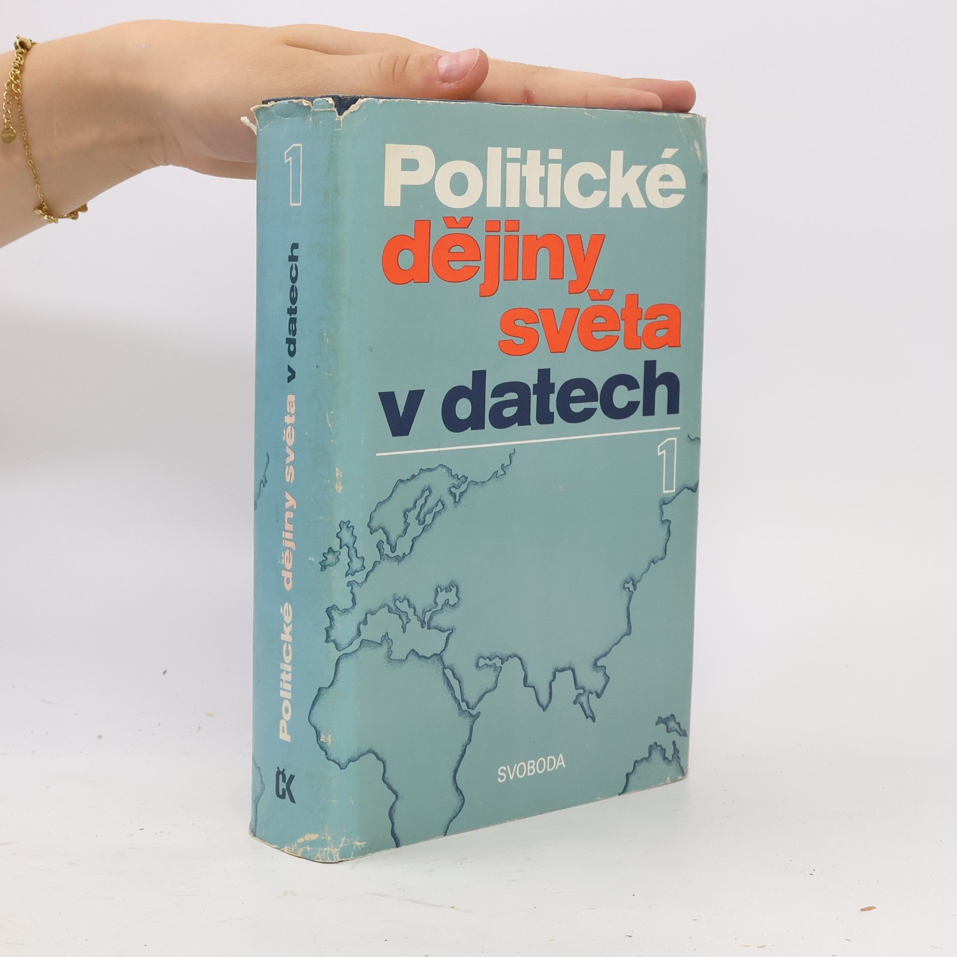 Kolektiv autorů Politické dějiny světa v datech I.
