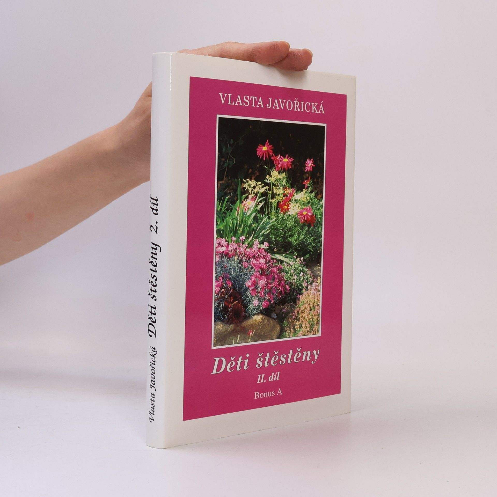 Vlasta Javořická Děti štěstěny II. díl