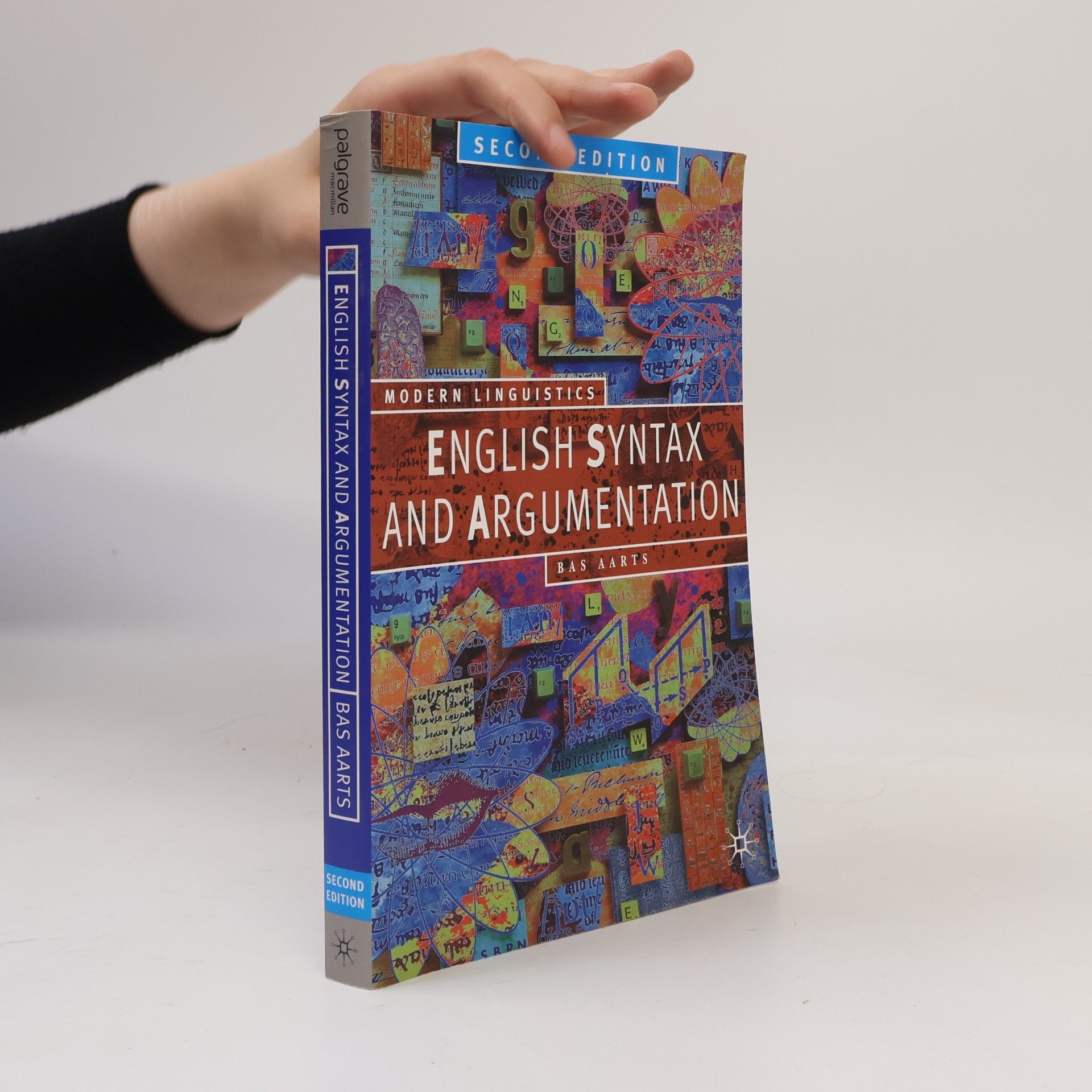Bas Aarts English Syntax and Argumentation - Second Edition