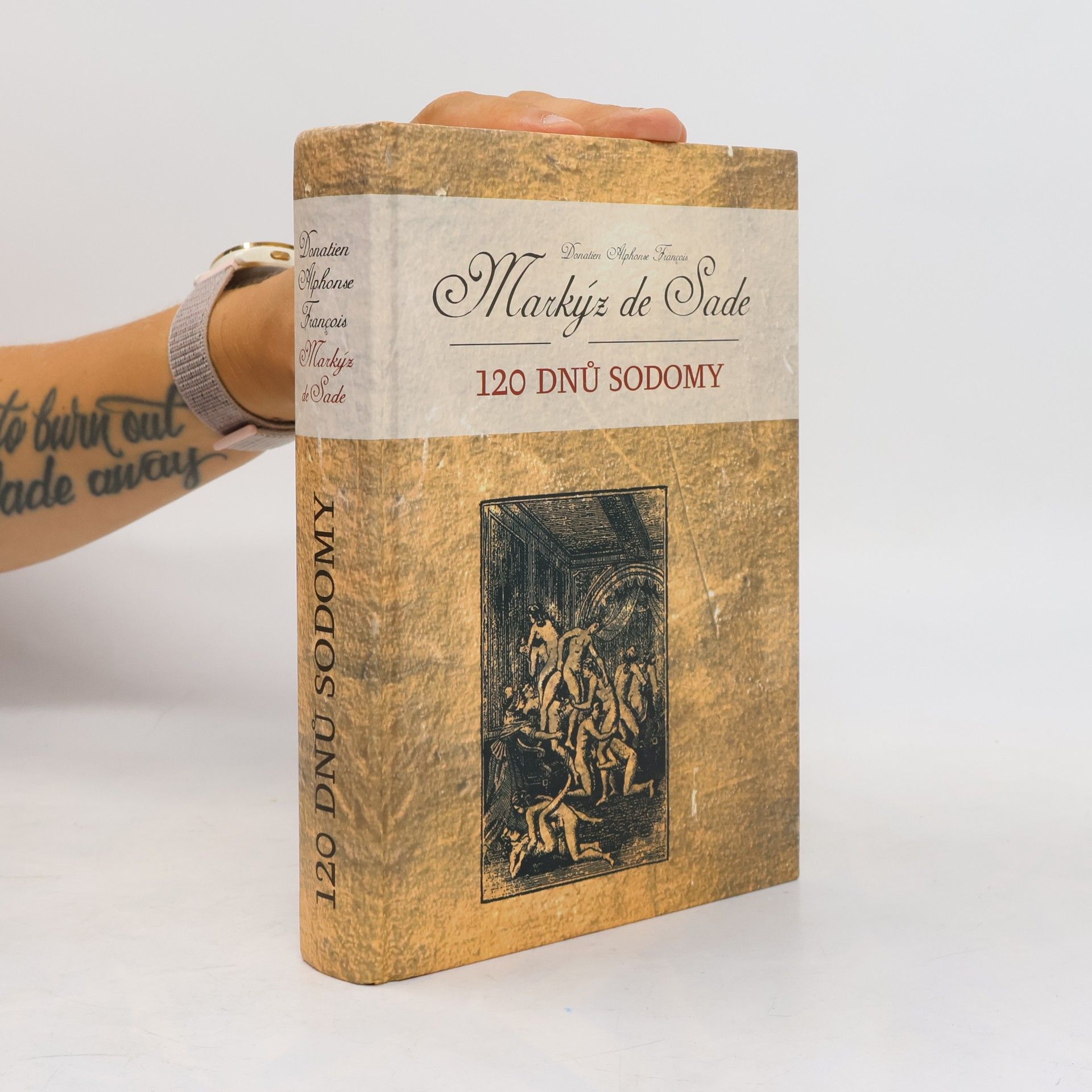 Donatien Alphonse François marquis de Sade 120 dnů Sodomy