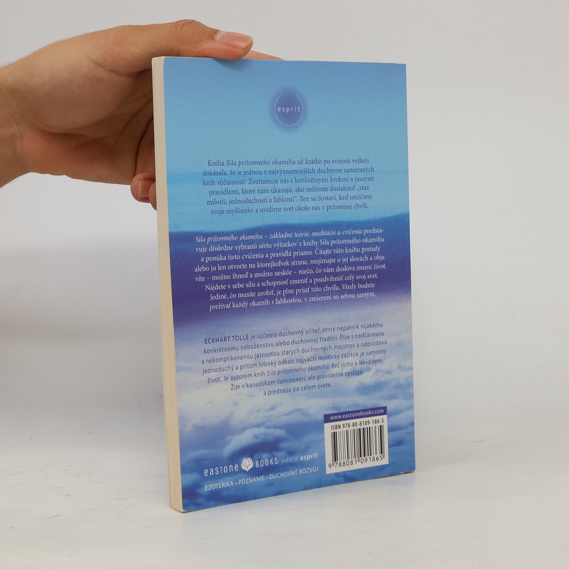 Eckhart Tolle Sila prítomného okamihu – Základné teórie, meditácie a cvičenia