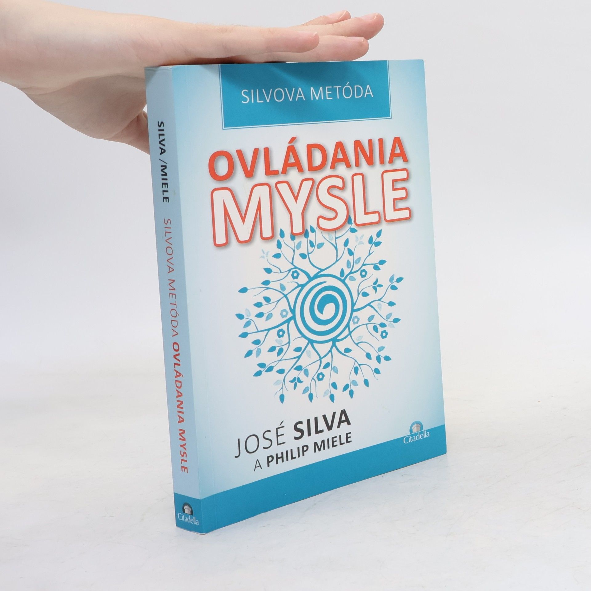 Philip Miele Silvova metóda ovládania mysle