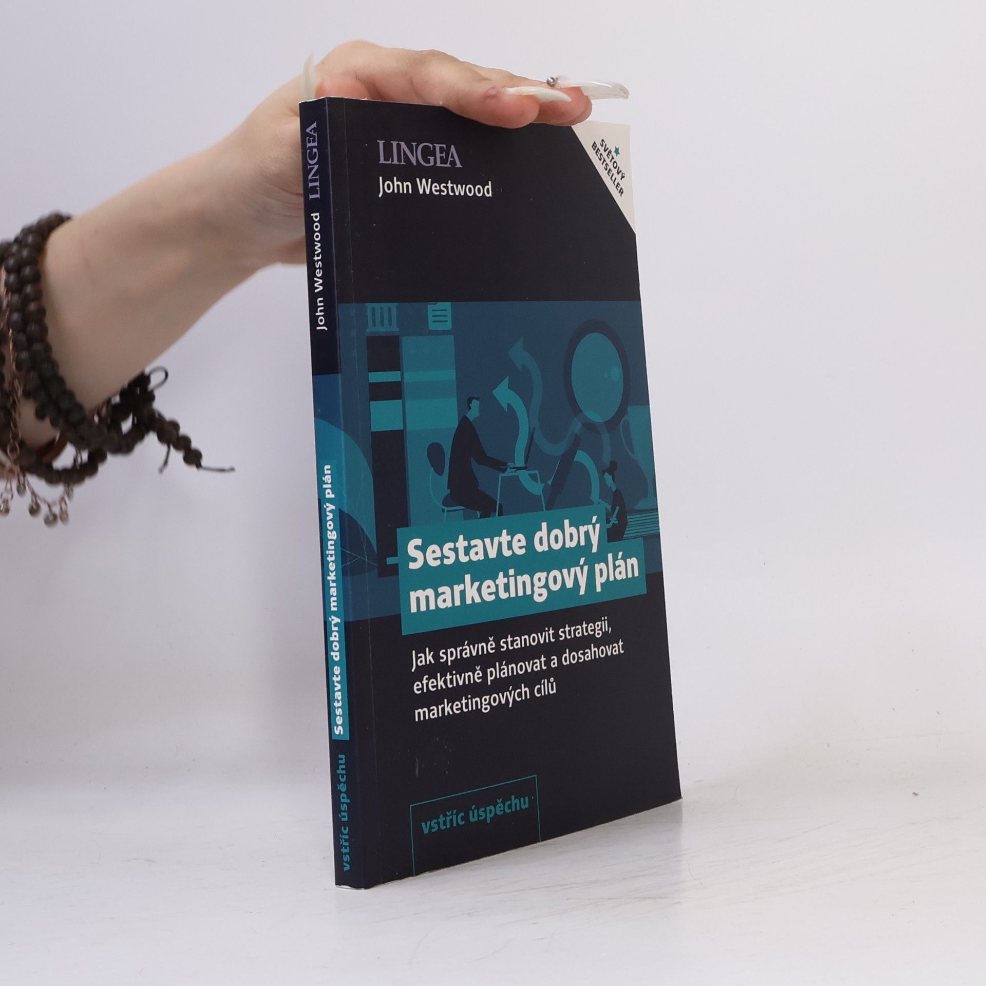 John Westwood Sestavte dobrý marketingový plán