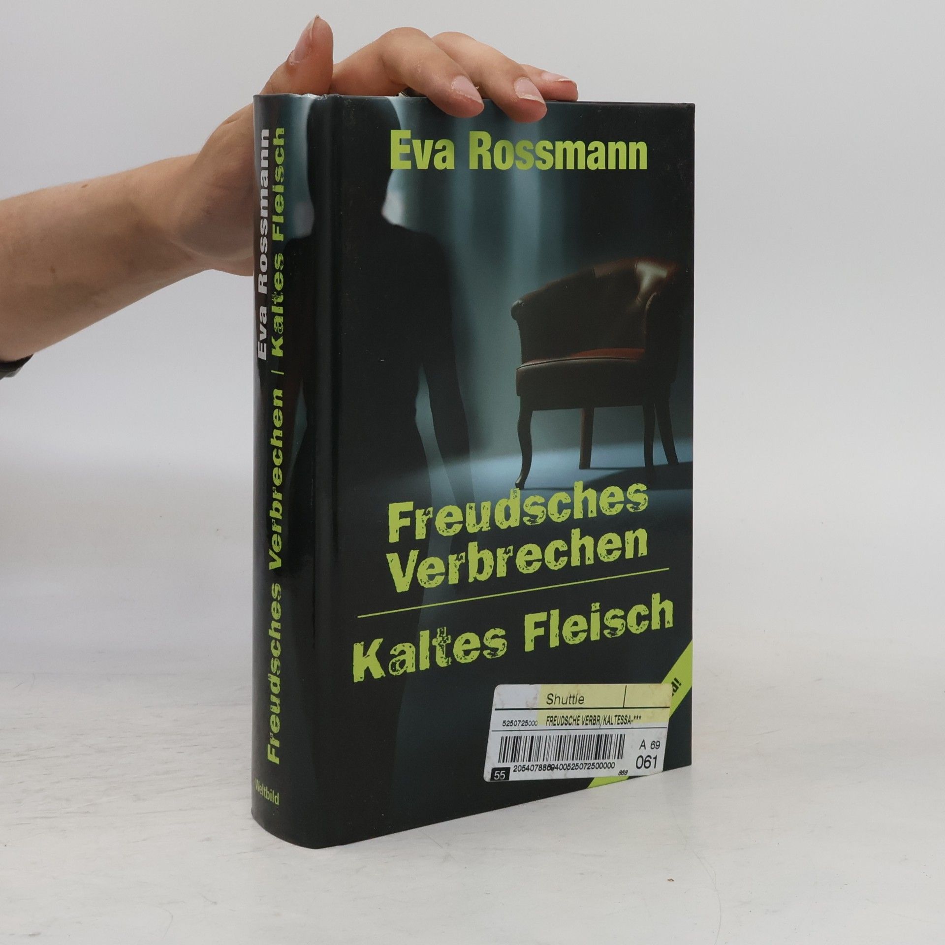 Eva Rossman Freudsches Verbrechen