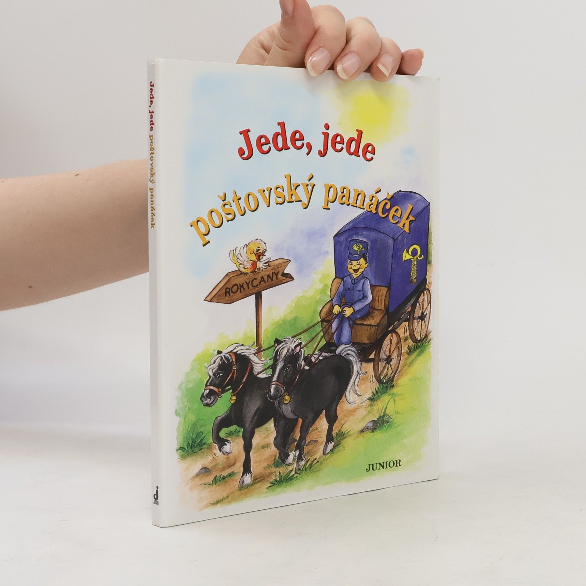 Vladimíra Vopičková Jede, jede poštovský panáček