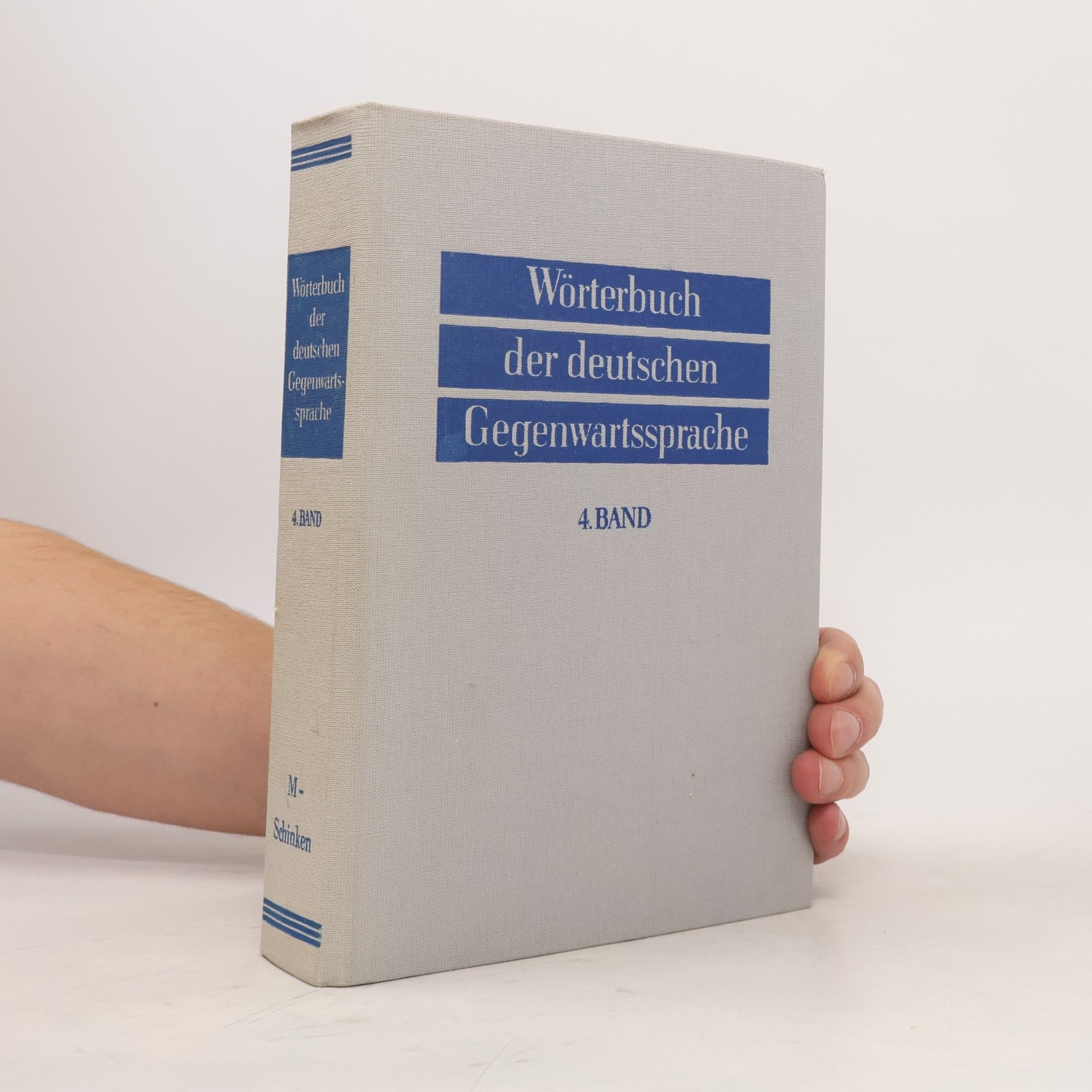 Günter Kempcke Wörterbuch der Deutschen Gegenwartssprache 4. Band M-Schinken