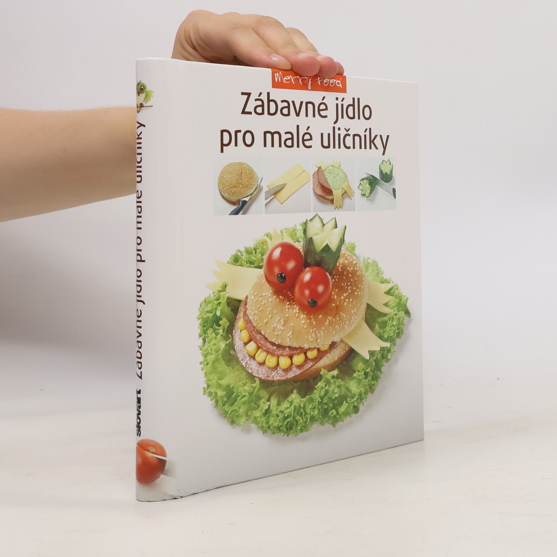 Kolektiv autorů Zábavné jídlo pro malé uličníky