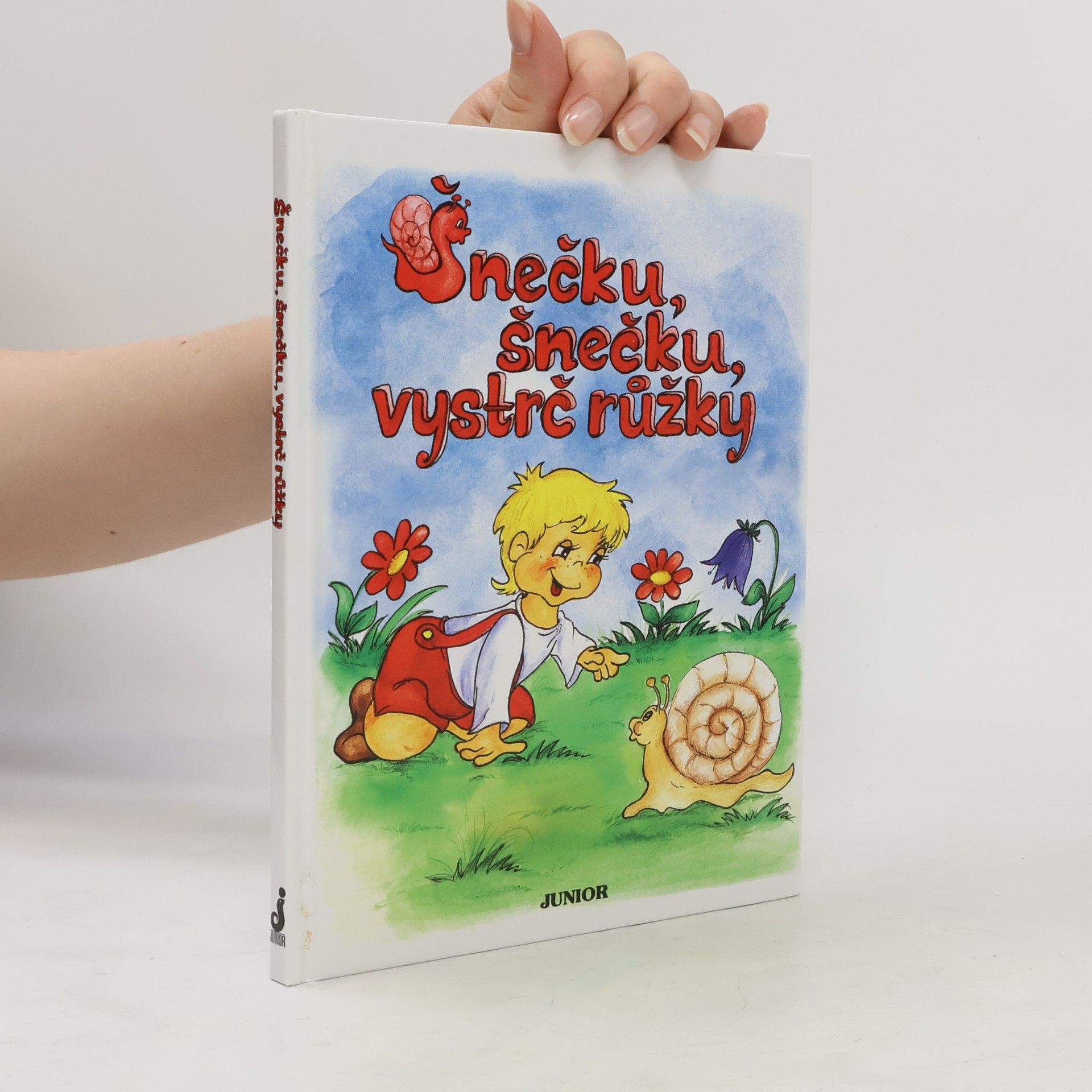 Vladimíra Vopičková Šnečku, šnečku, vystrč růžky