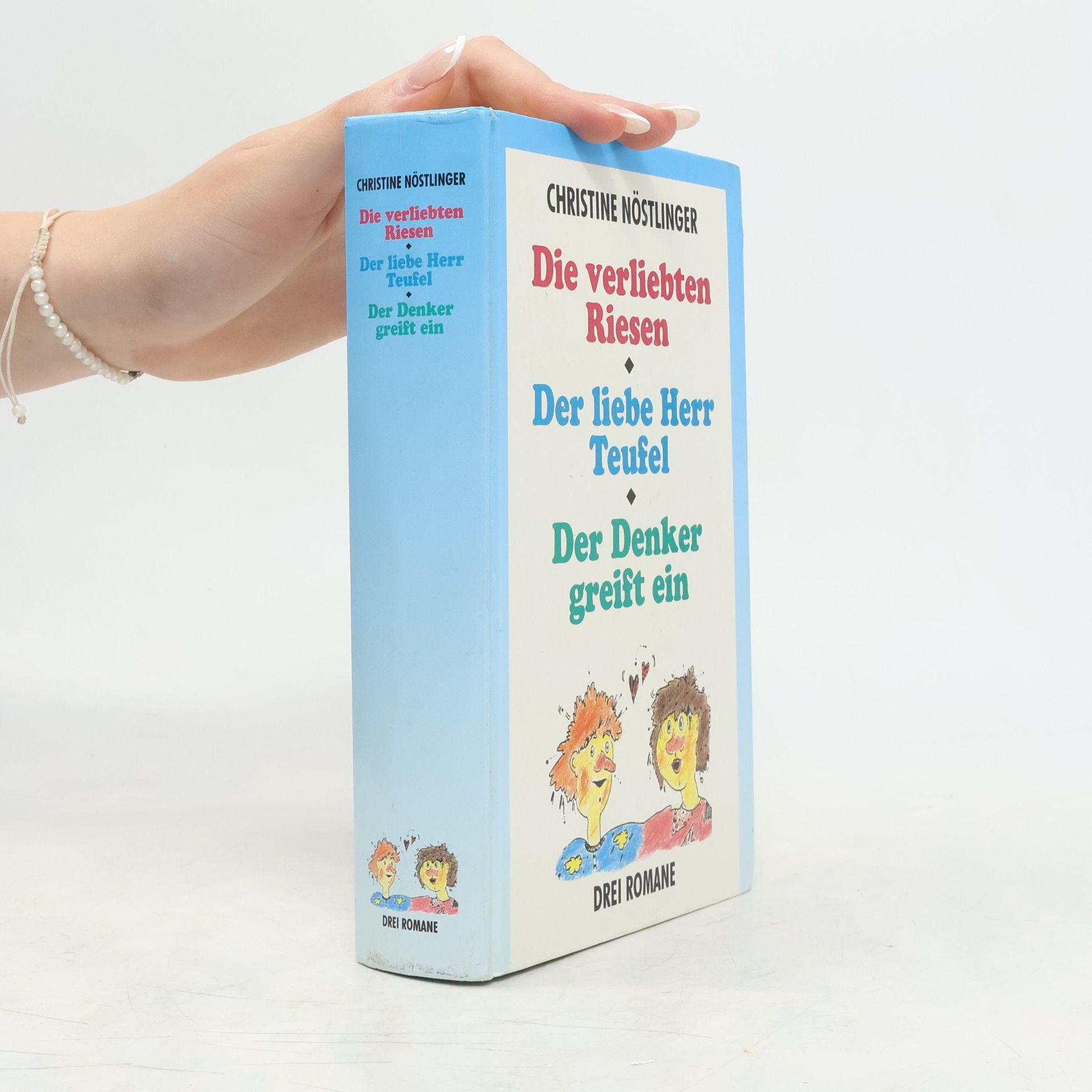 Chritine Nöstlinger Die verliebten Riesen. Der liebe Herr Teufel. Der Denker greft ein