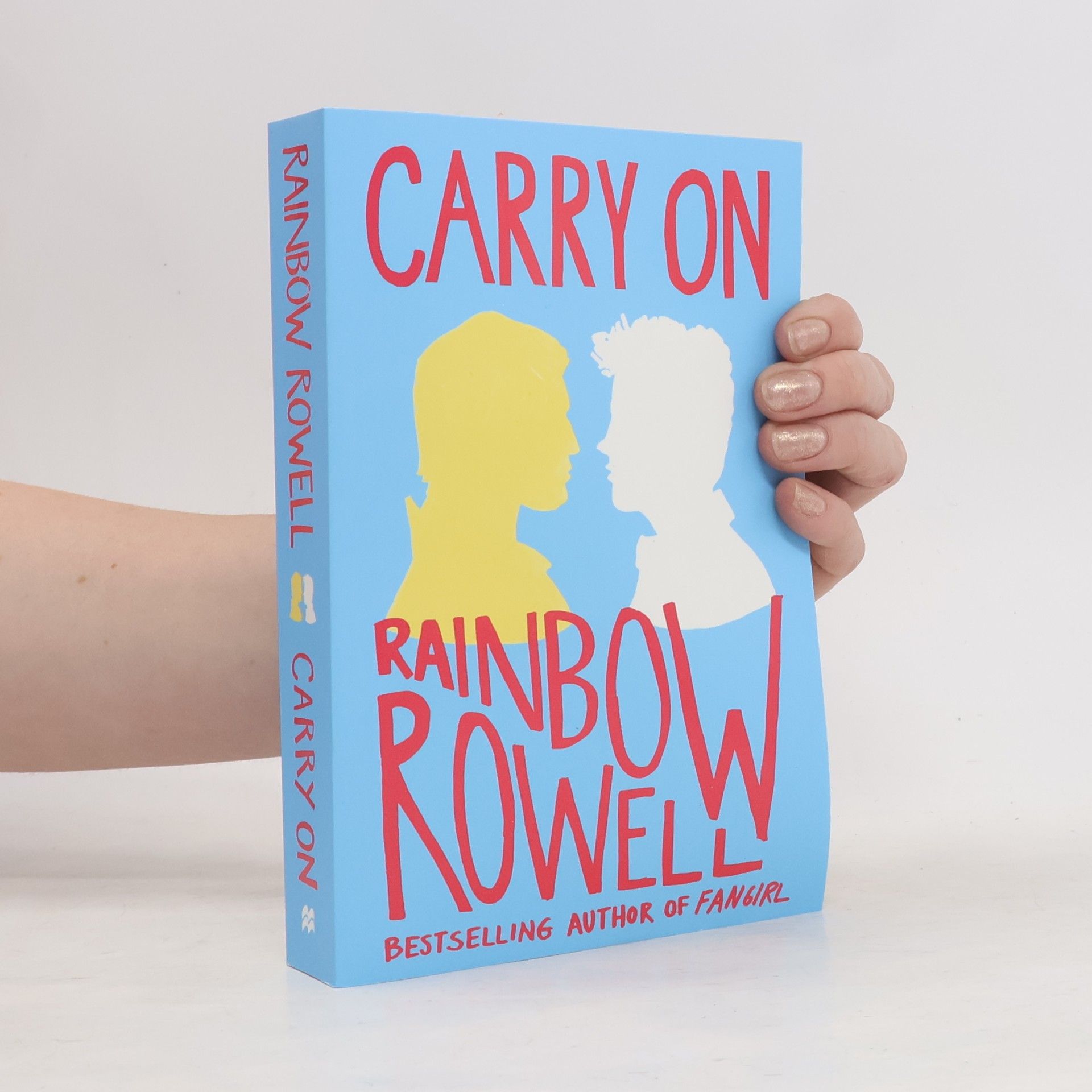 Rainbow Rowell Carry On