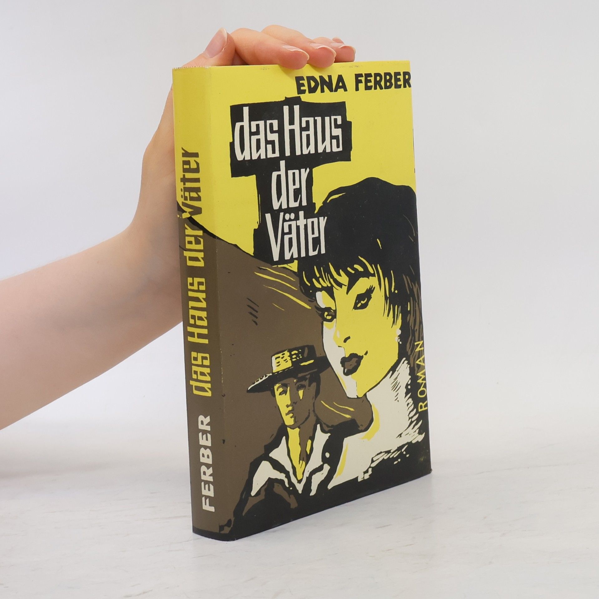 Edna Ferber Das Haus der Väter