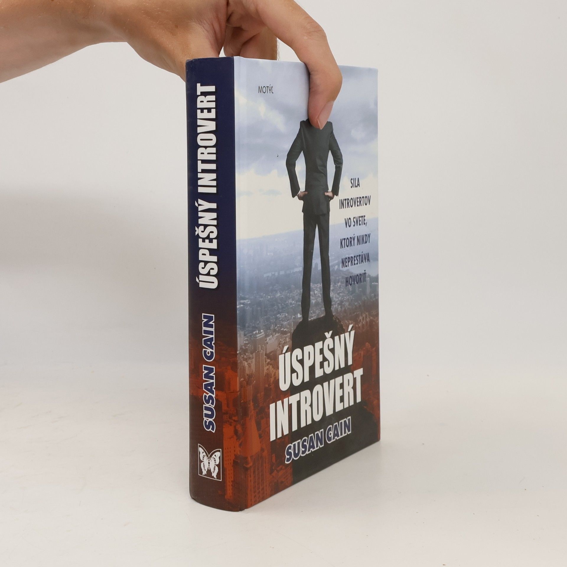 Susan Cainová Úspešný introvert - sila introvertov vo svete, ktorý nikdy neprestáva hovoriť