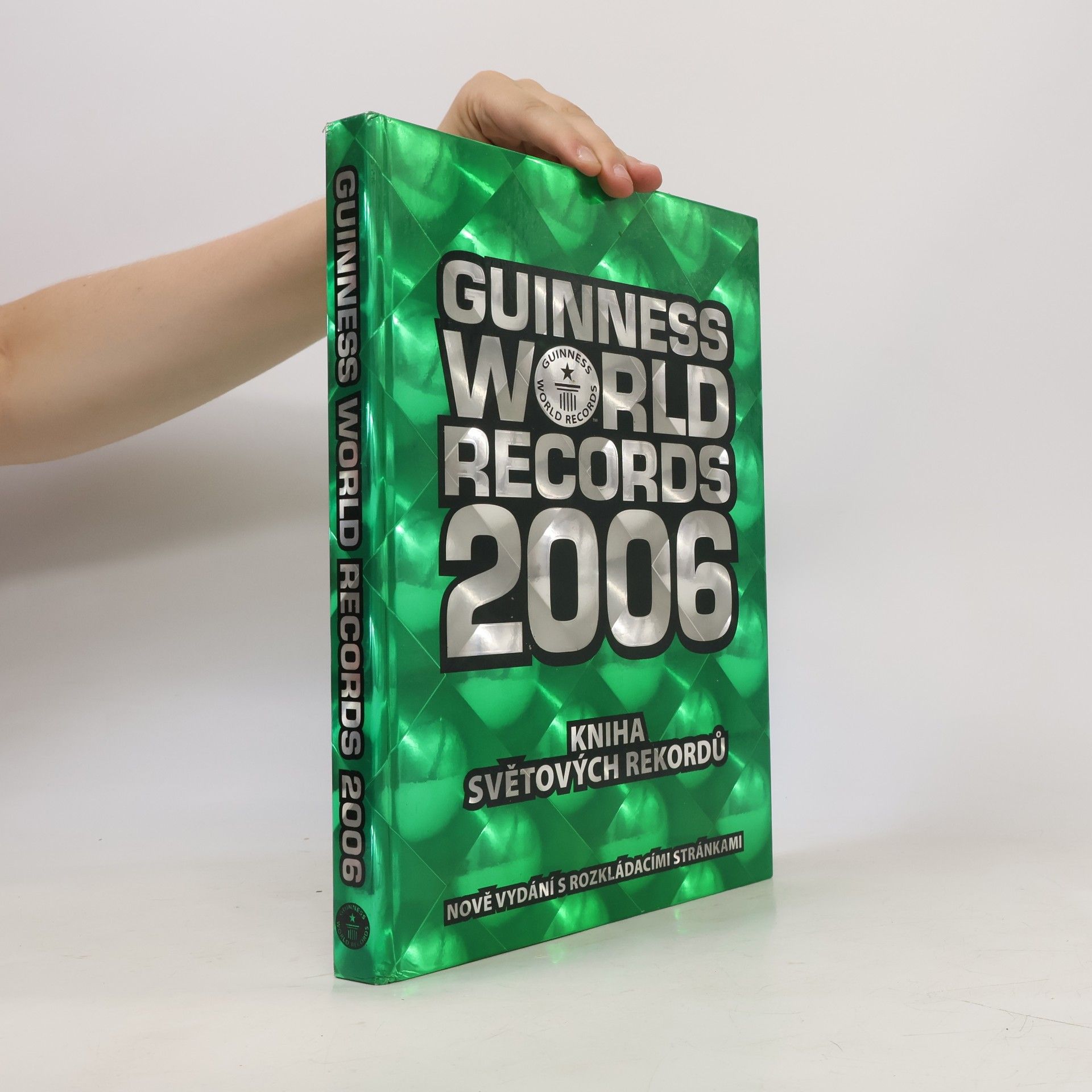 Guinness superlatives, Guinness world records 2006. Kniha světových rekordů