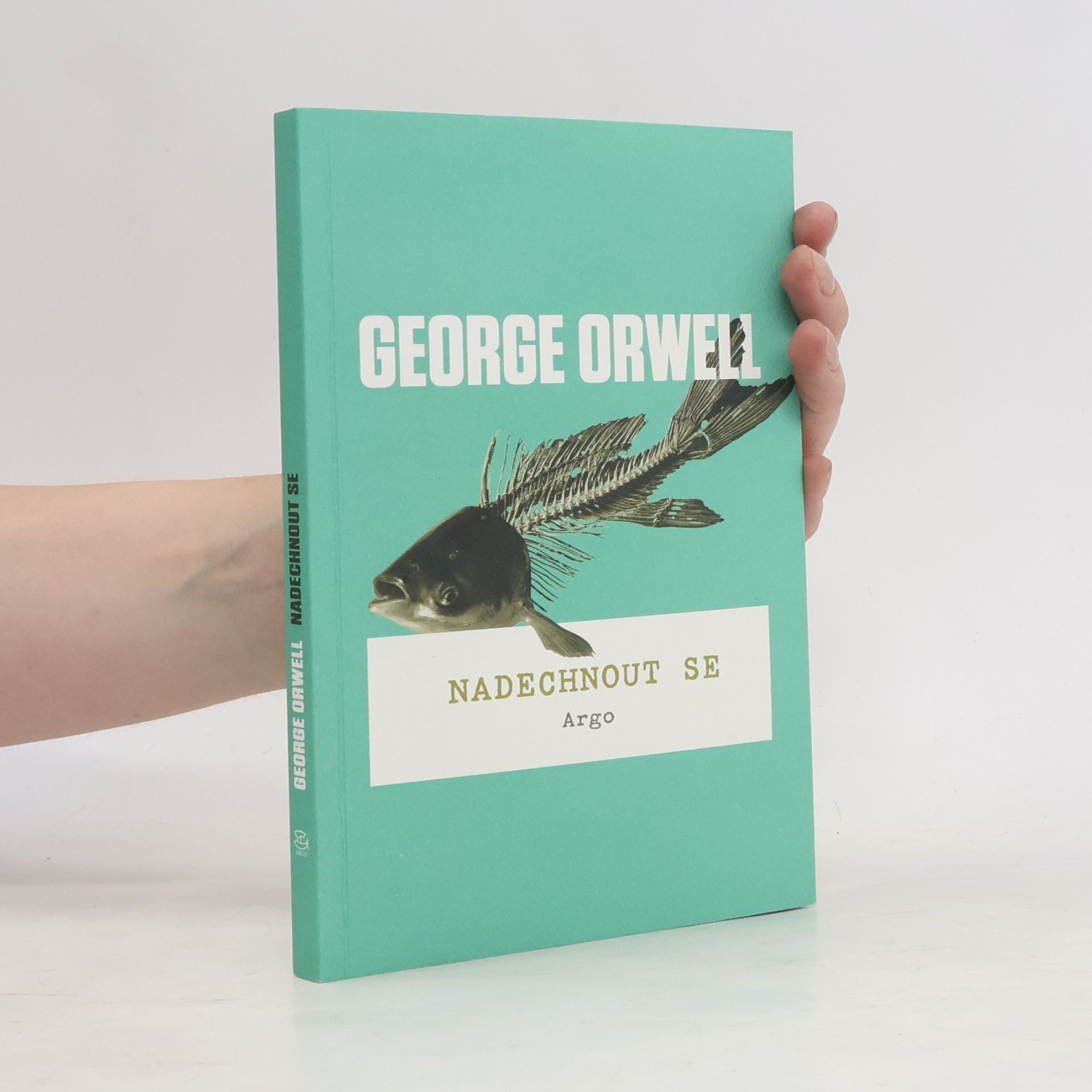 George Orwell Nadechnout se