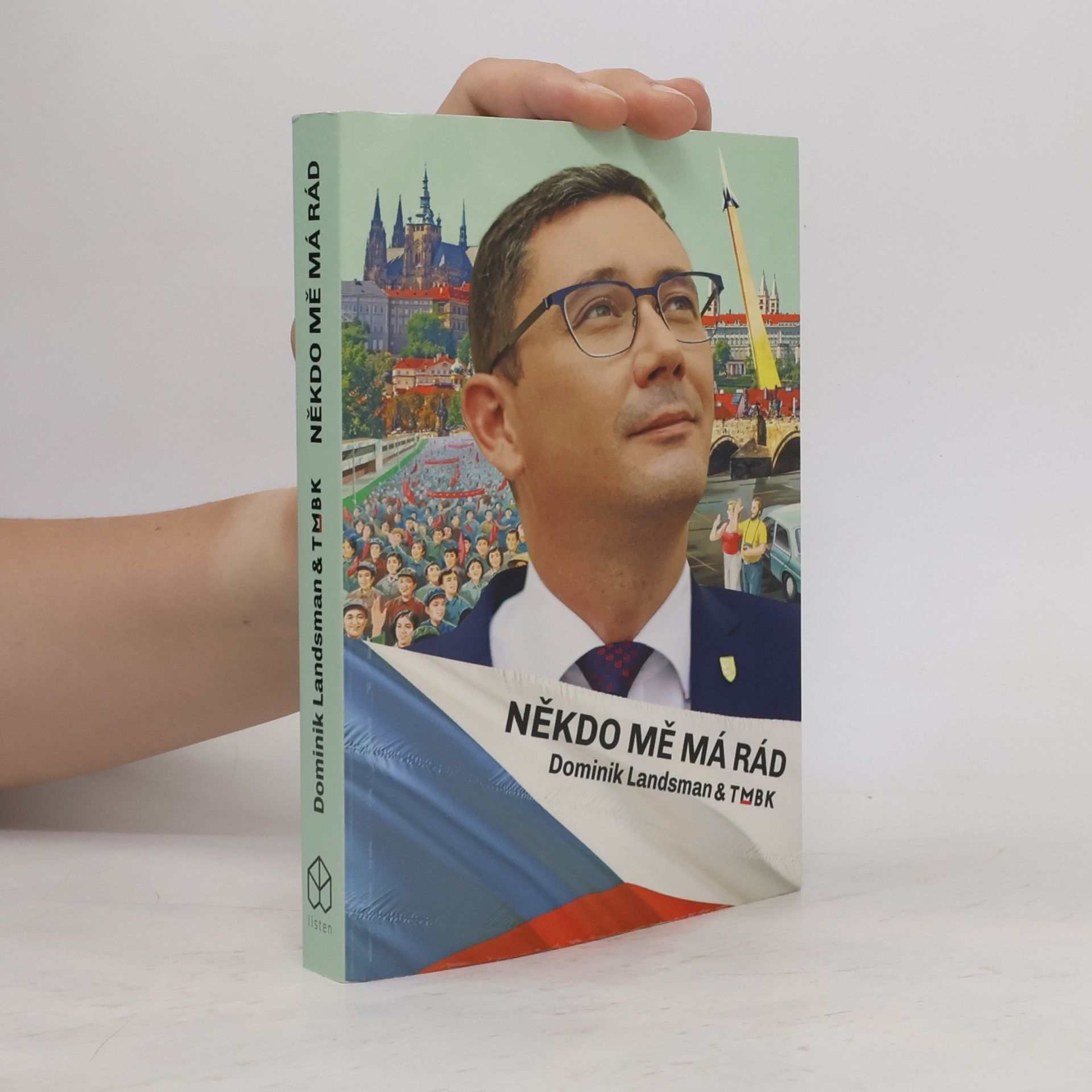 Tomáš Břínek Někdo mě má rád