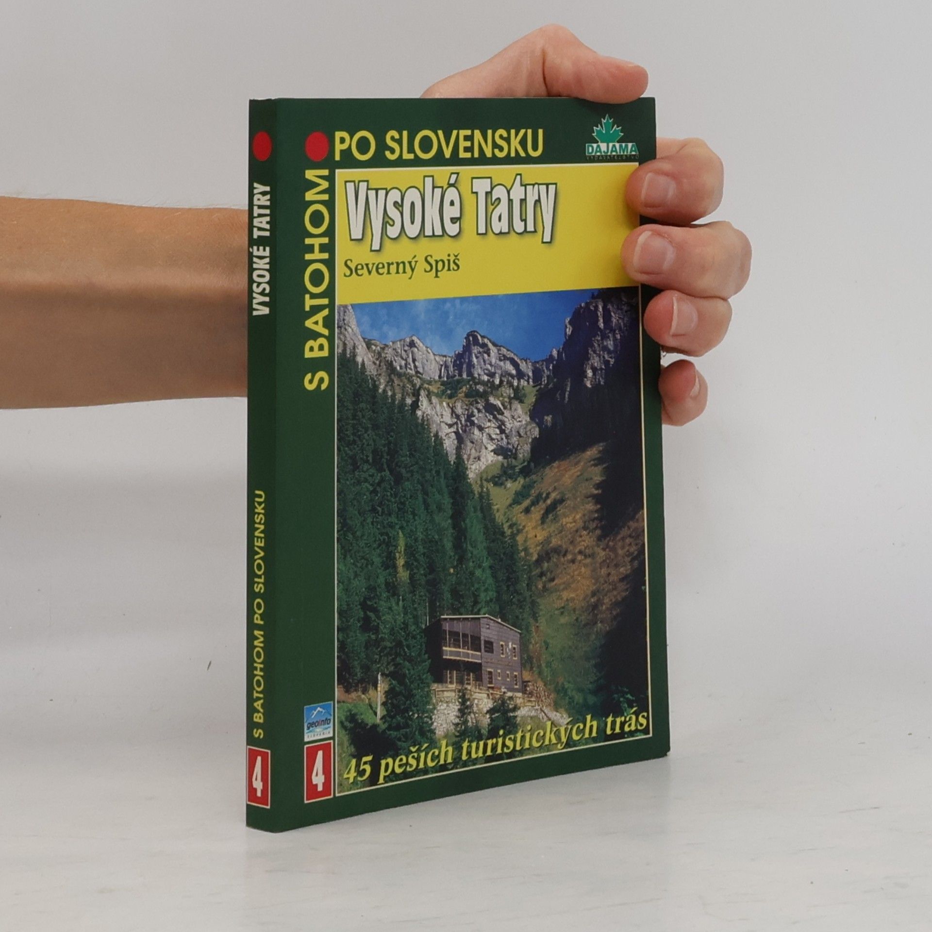 Daniel Kollár Vysoké Tatry - Severný Spiš, S batohom po Slovensku