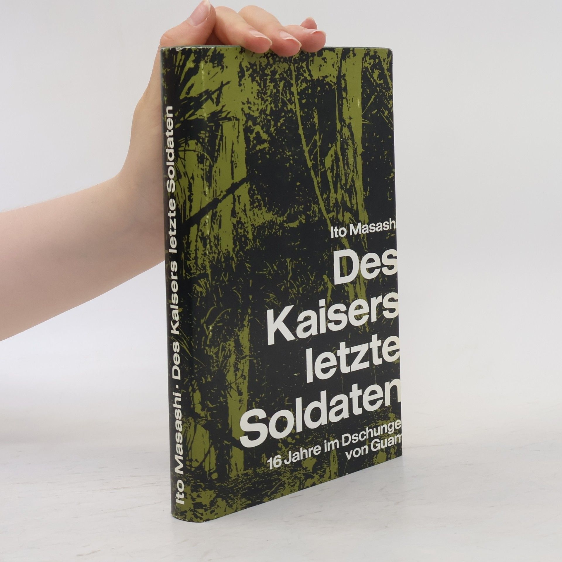 Masashi Itō Des Kaisers letzte Soldaten