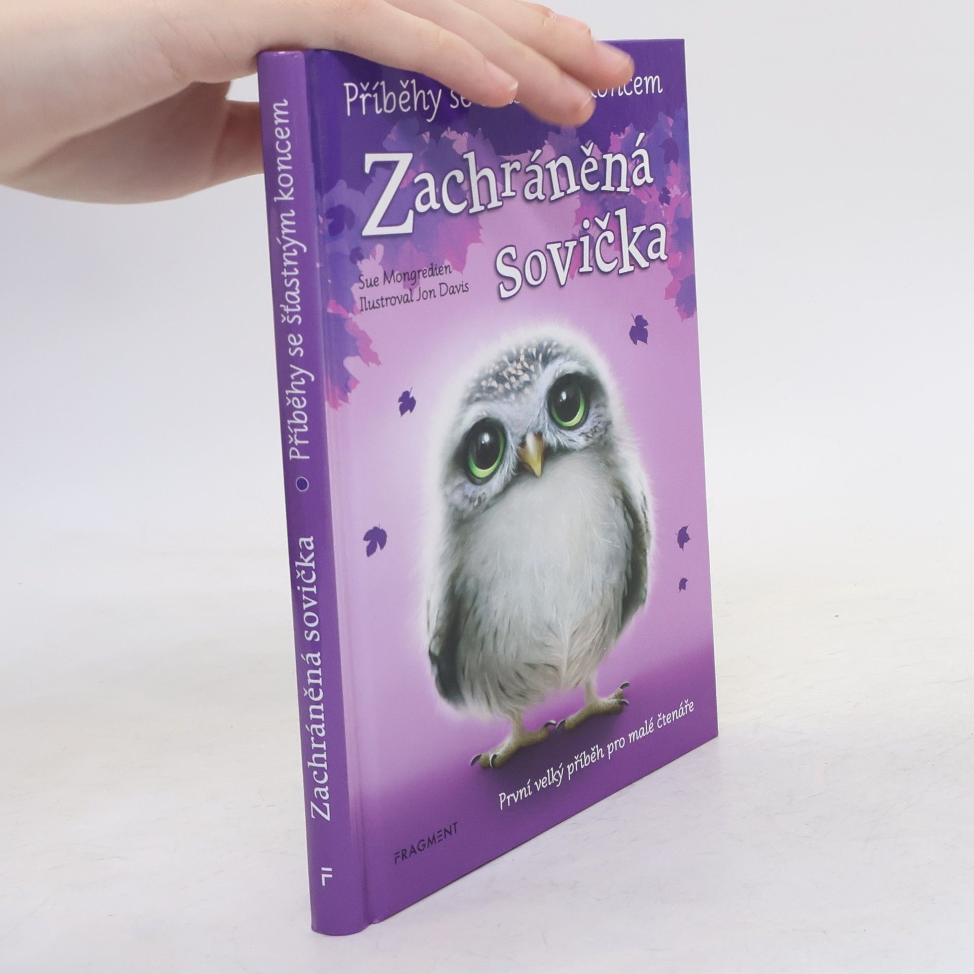 Sue Mongredien Zachráněná sovička