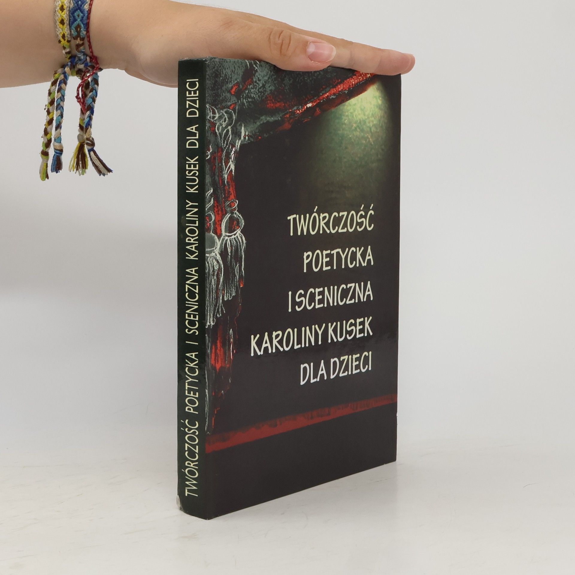 Karolina Kusek Twórczość poetycka i sceniczna Karoliny Kusek dla dzieci