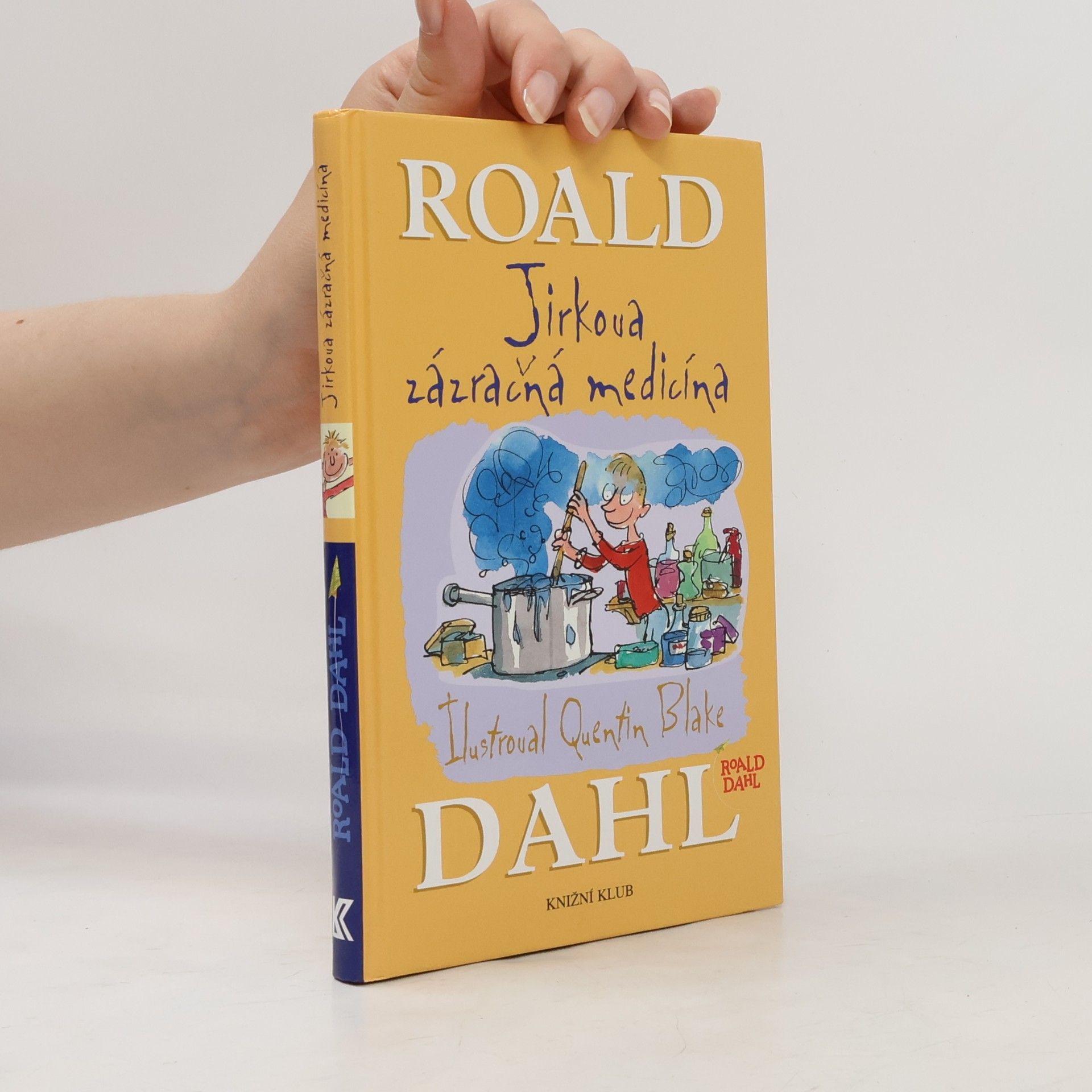Roald Dahl Jirkova zázračná medicína