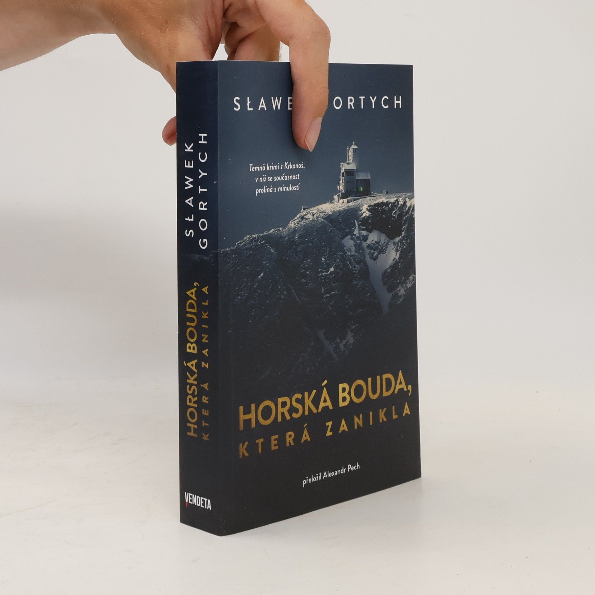 Sławomir Gortych Horská bouda, která zanikla