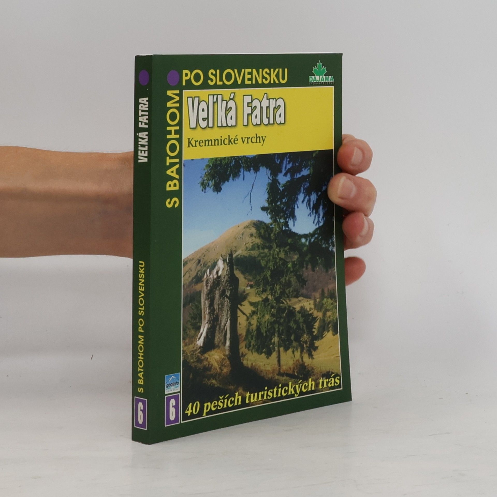 Peter Podolák Veľká Fatra - Kremnické vrchy