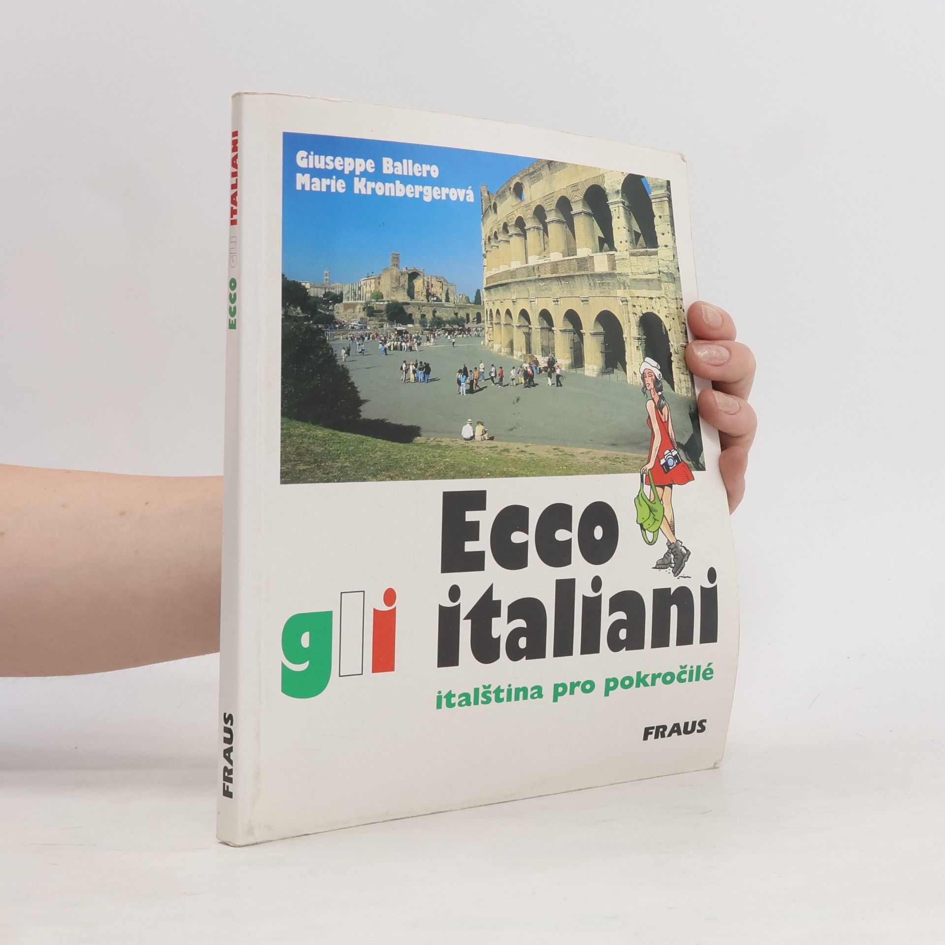 Ecco gli italiani: Italština pro pokročilé