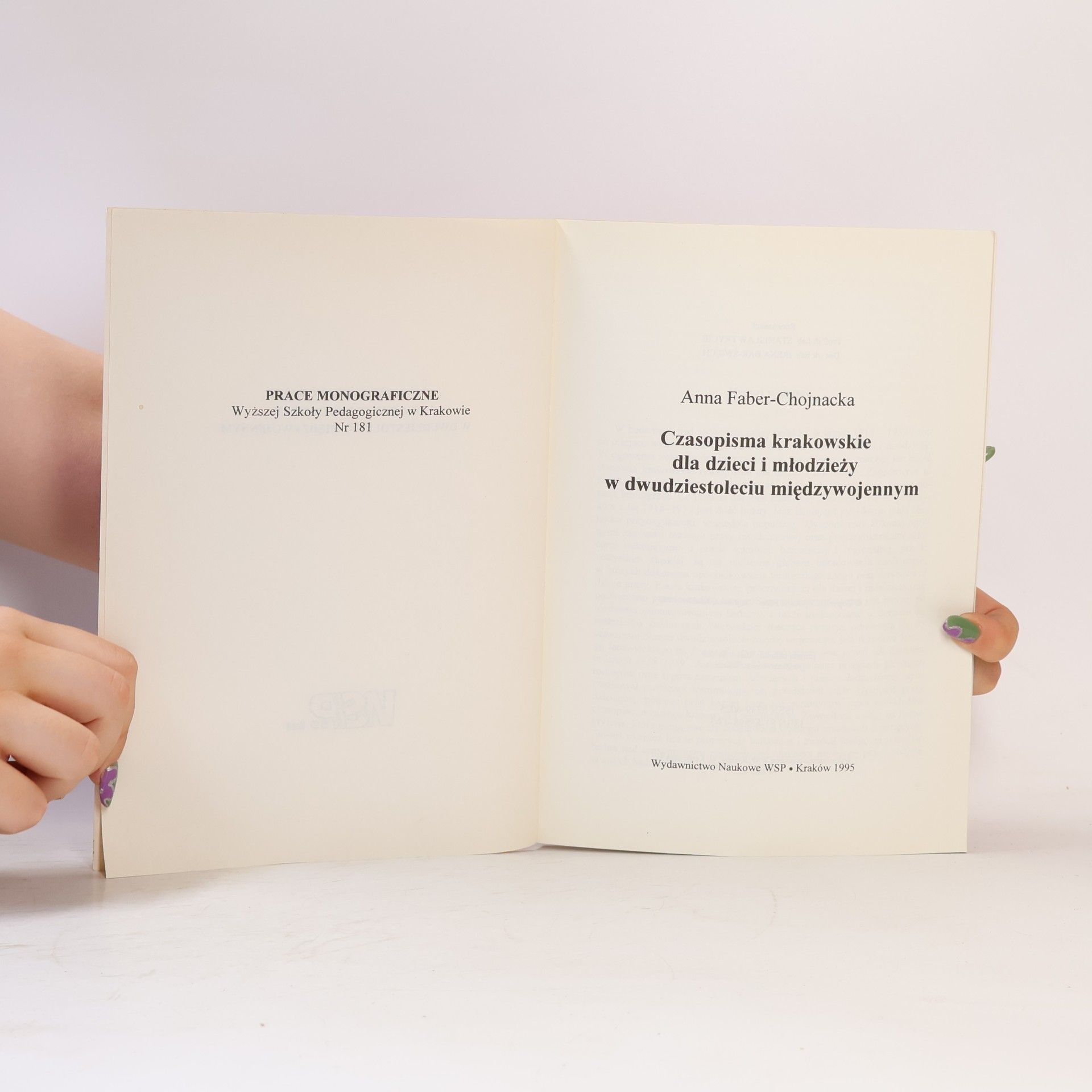 Anna Faber-Chojnacka Czasopisma Krakowskie dla Dzieci i Młodzieży w Dwudziestoleciu Międzywojennym
