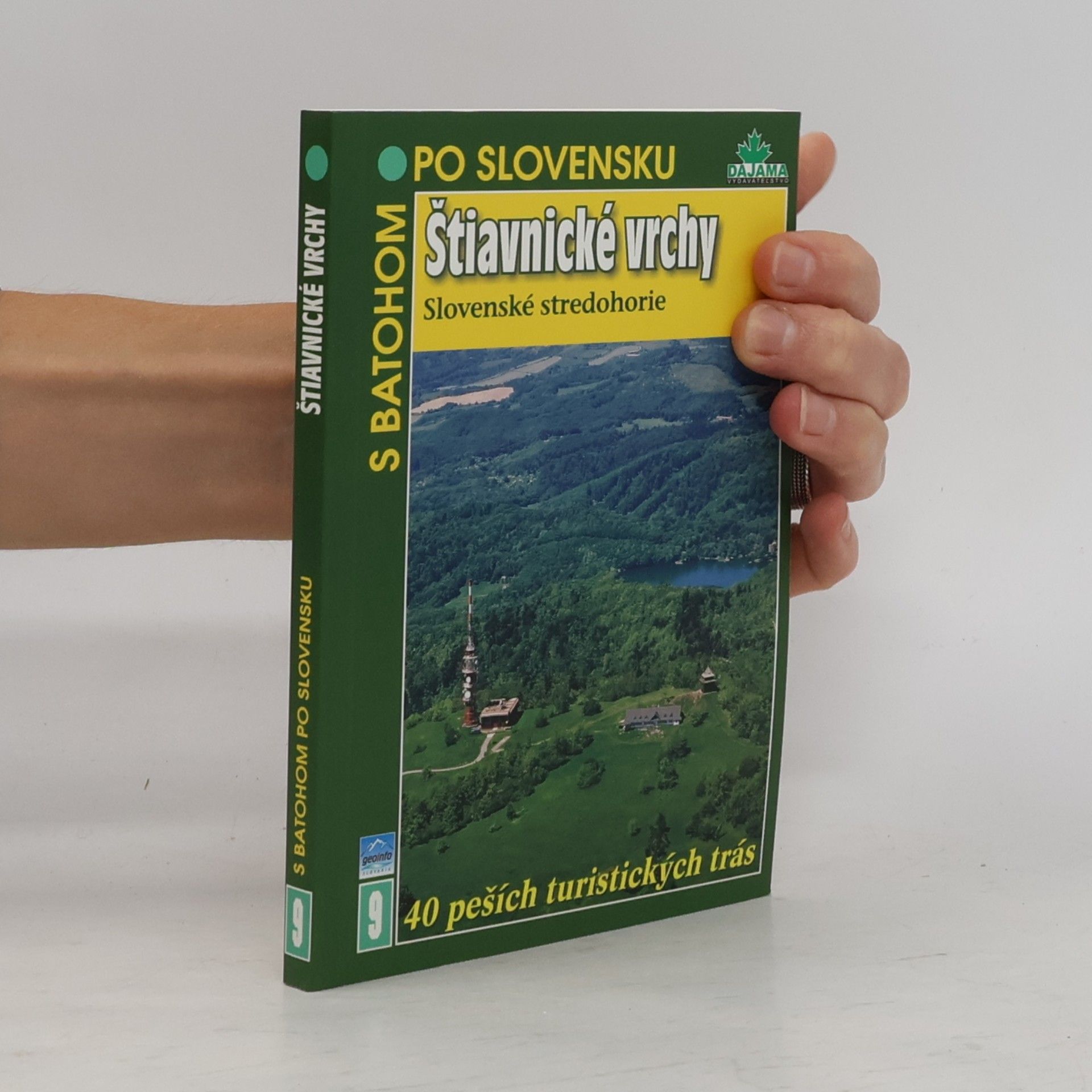 Daniel Kollár Štiavnické vrchy. Slovenské Stredohorie