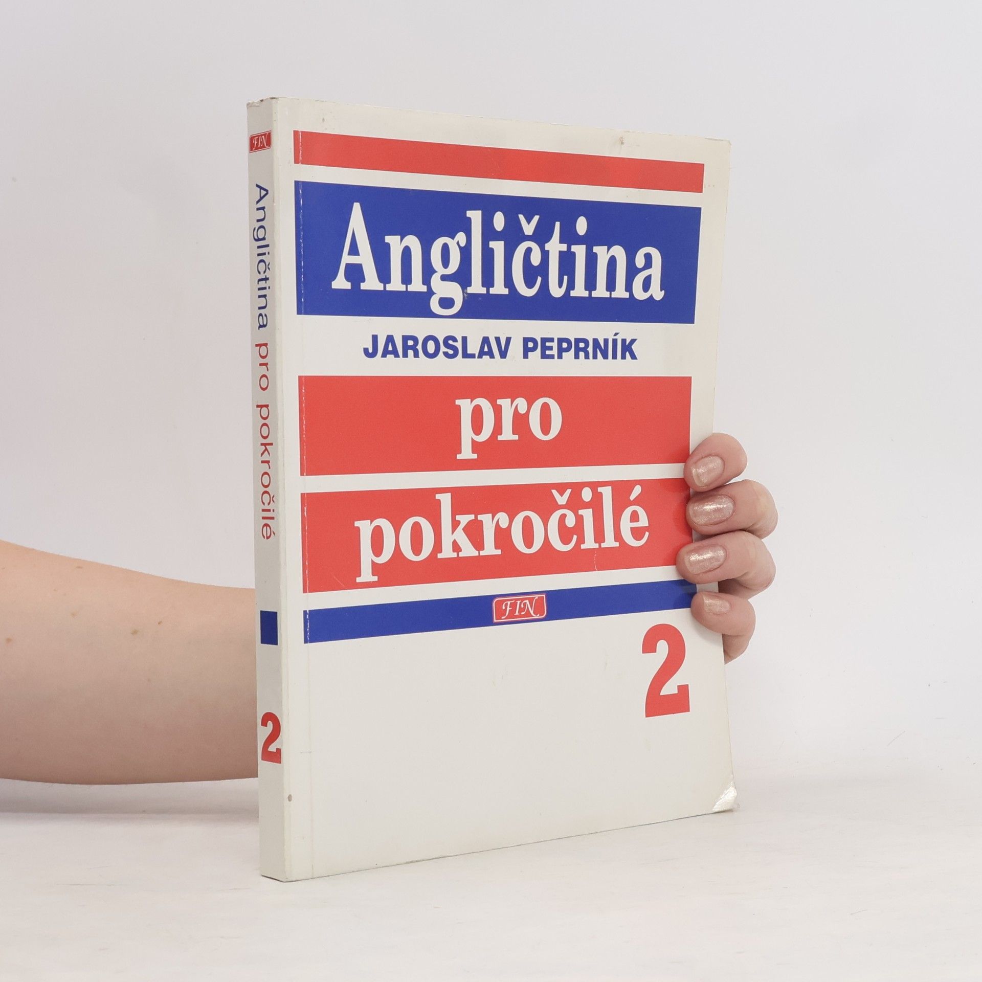 Jaroslav Peprník Angličtina pro pokročilé 2