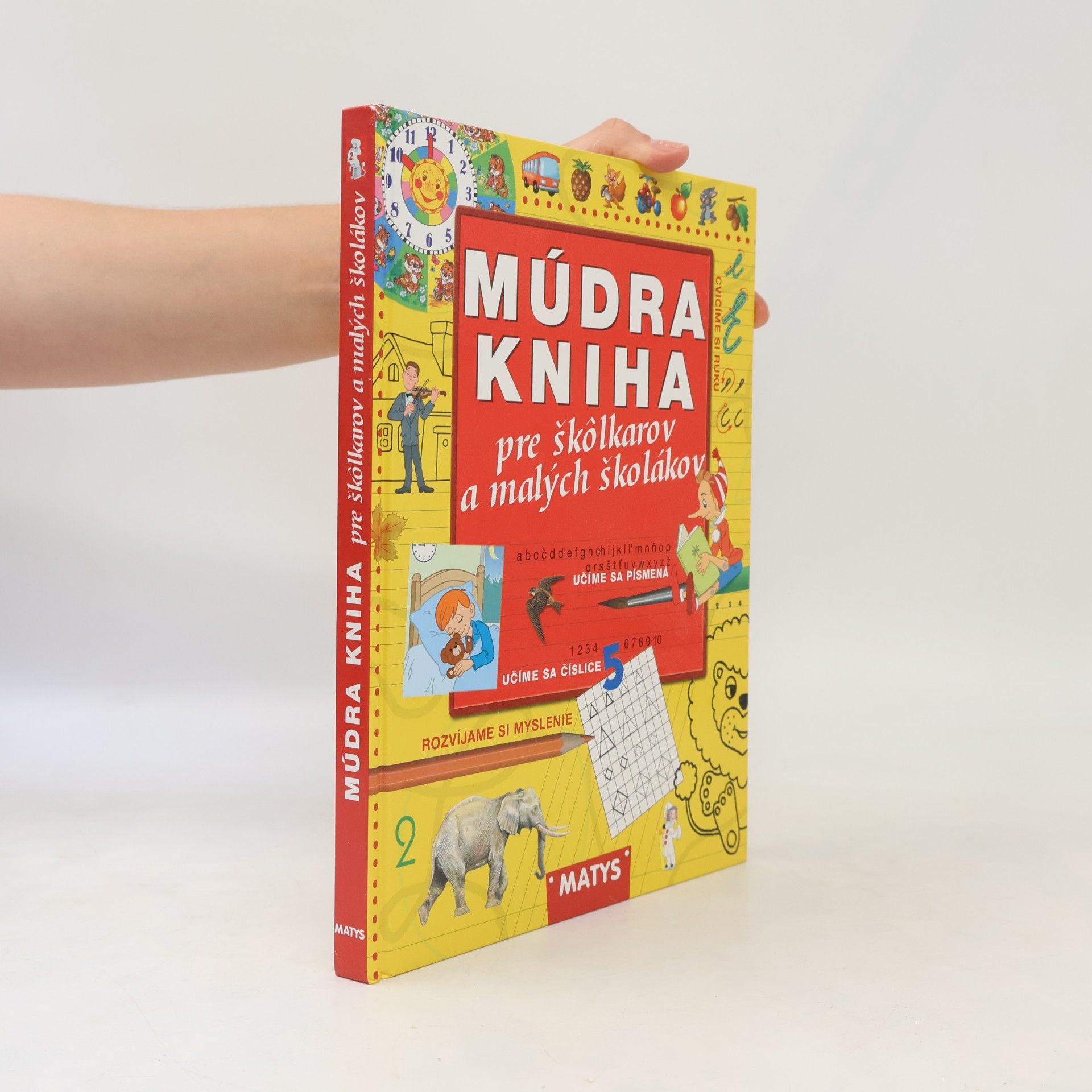 Various authors Múdra kniha pre škôlkarov a malých školákov