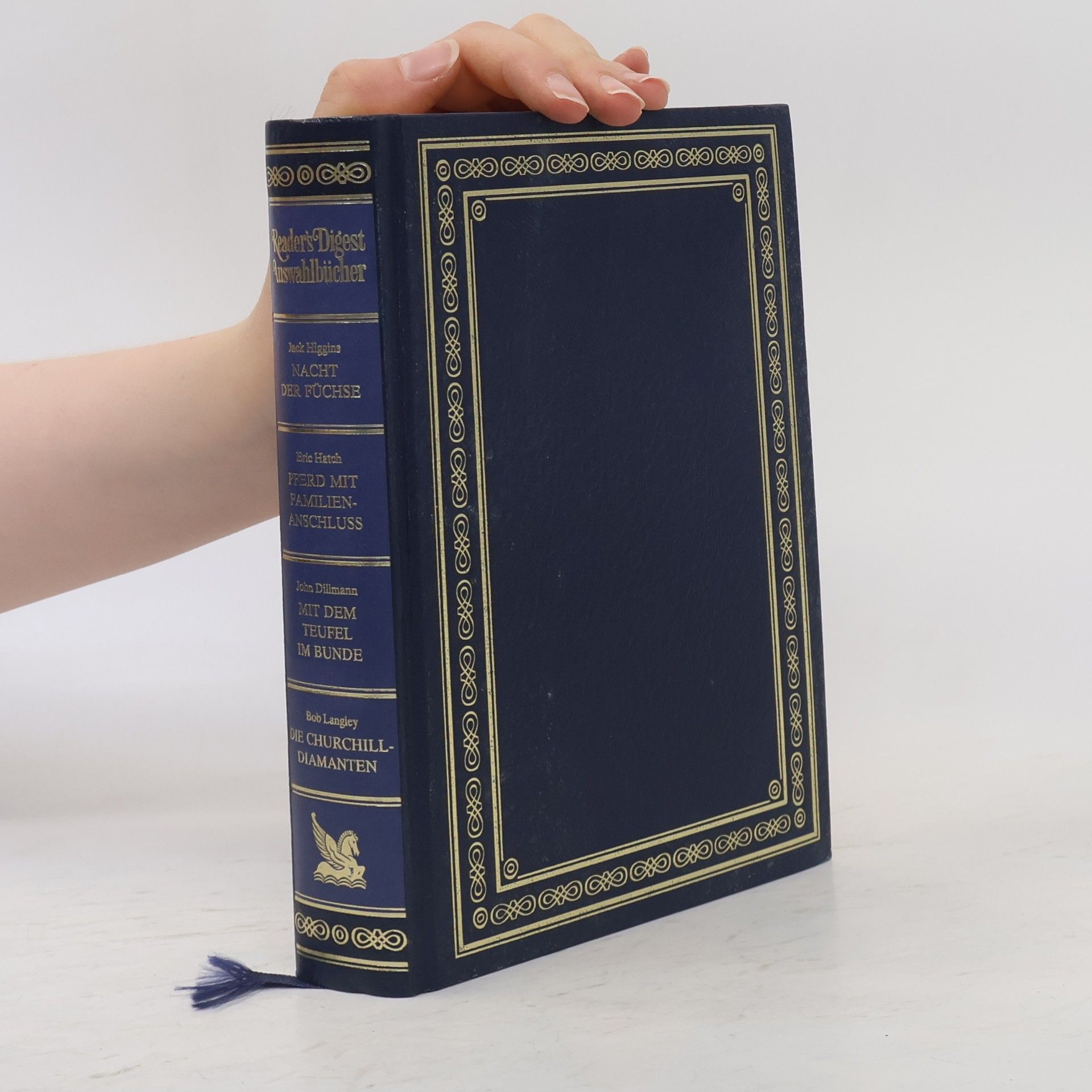 Auteurscollectief Reader's Digest Auswahlbücher. Nacht der Füchse, Pferd mit Familienanschluß, Mit dem Teufel im Bunde, Die Churchill-Diamanten