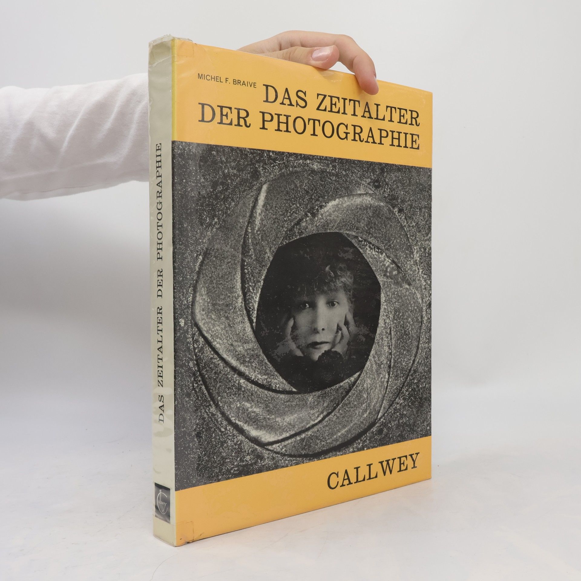 Michel François Braive Das Zeitalter der Photographie