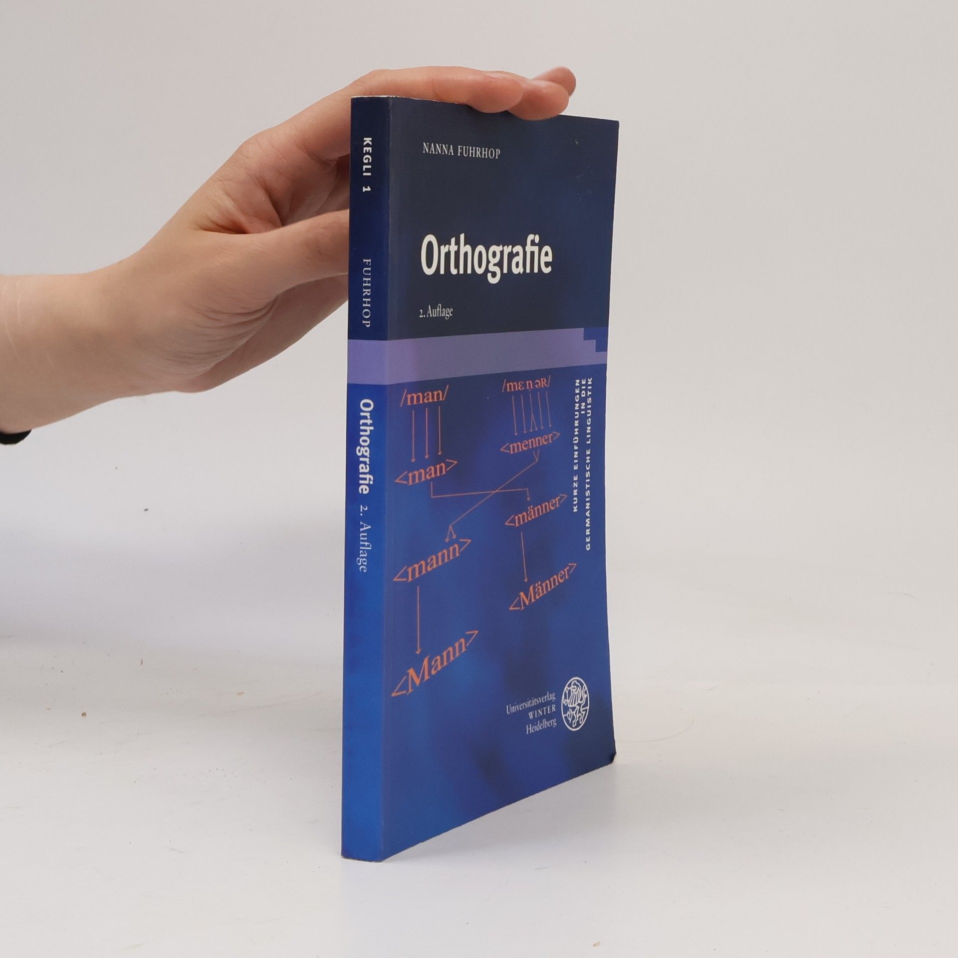 Nanna Fuhrhop KEGLI - 1: Orthografie - 2. Auflage