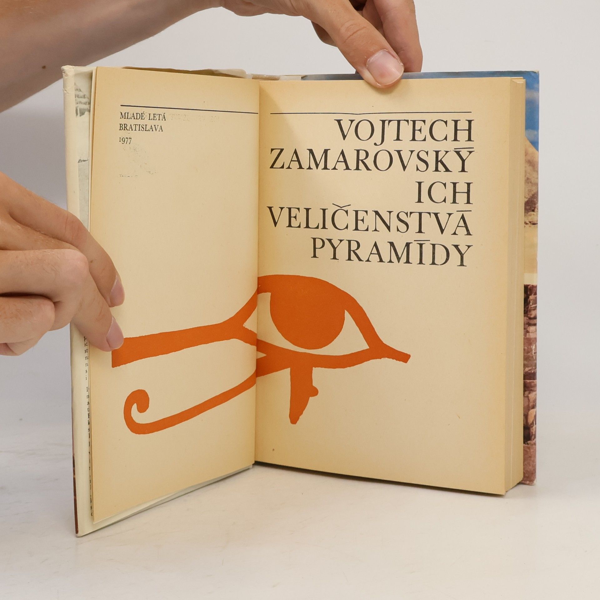 Vojtech Zamarovský Ich veličenstvá pyramídy