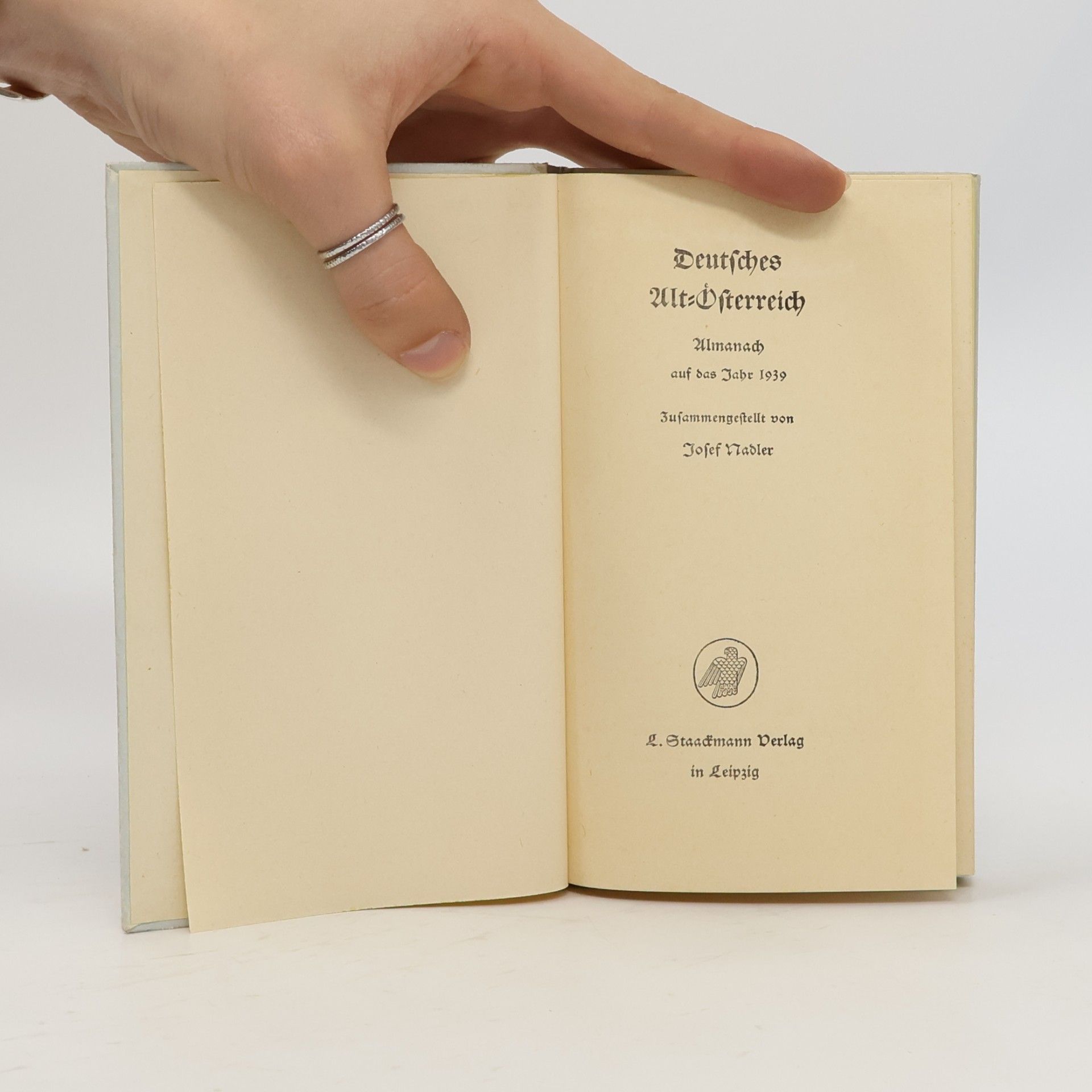 Josef Nadler Deutsches Alt-Österreich / Staackmanns Almanach 1939