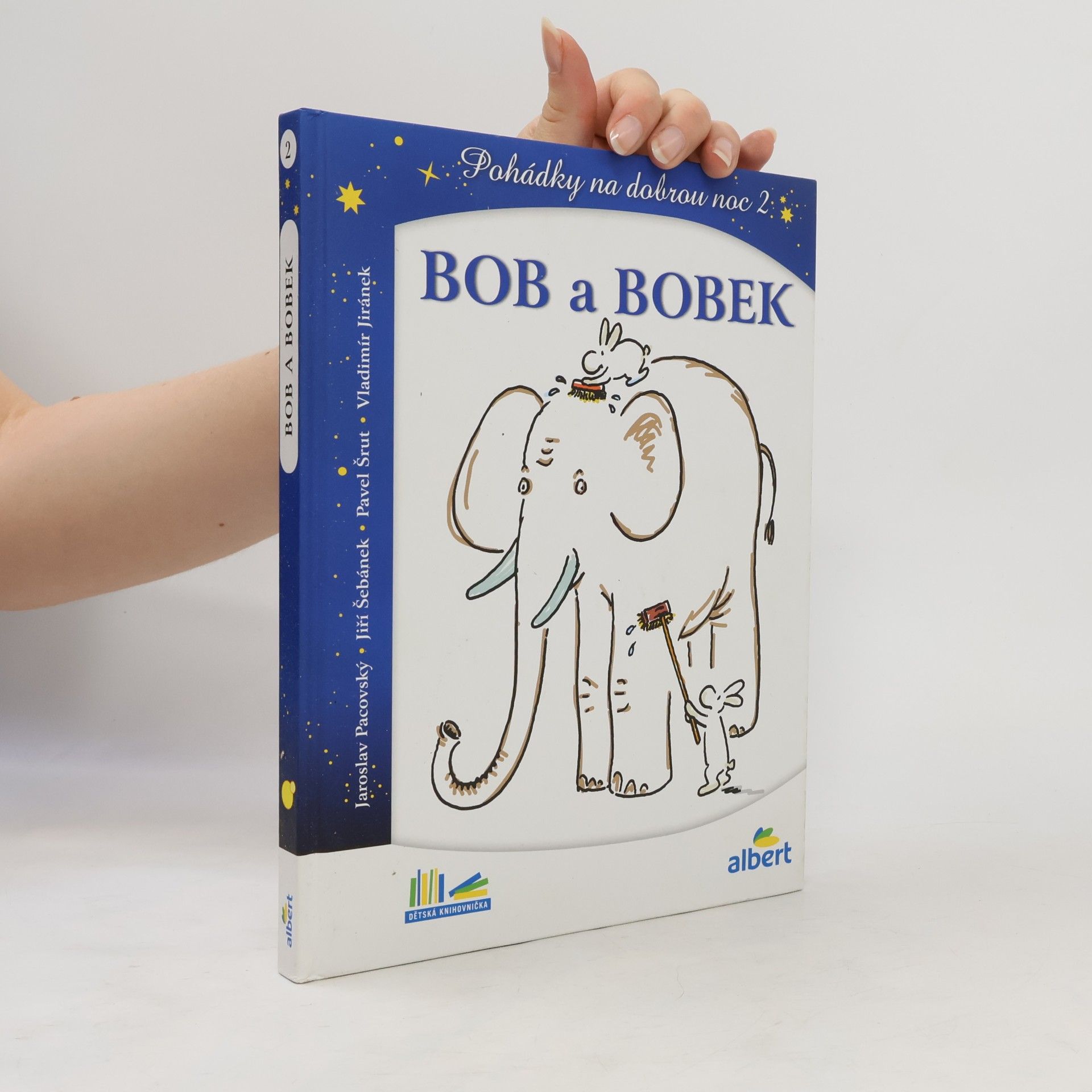 Jaroslav Pacovský Bob a Bobek, králíci z klobouku : pohádky na dobrou noc 2