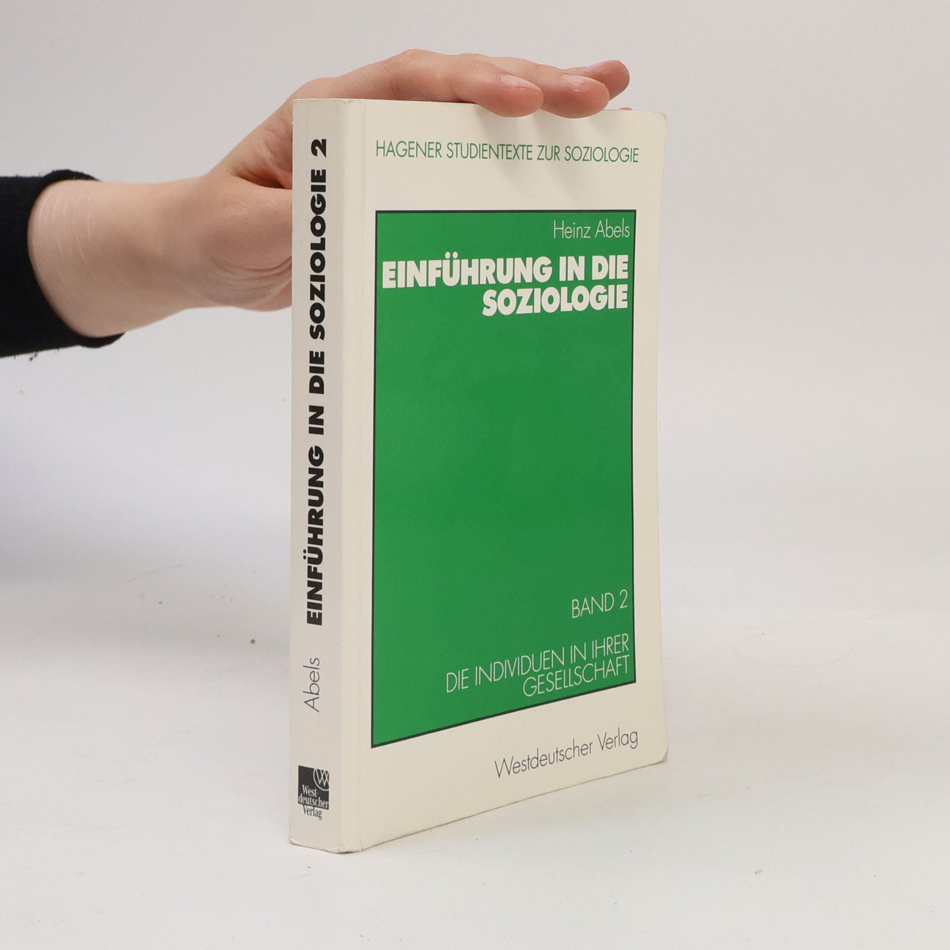 Heinz Abels Einführung in die Soziologie