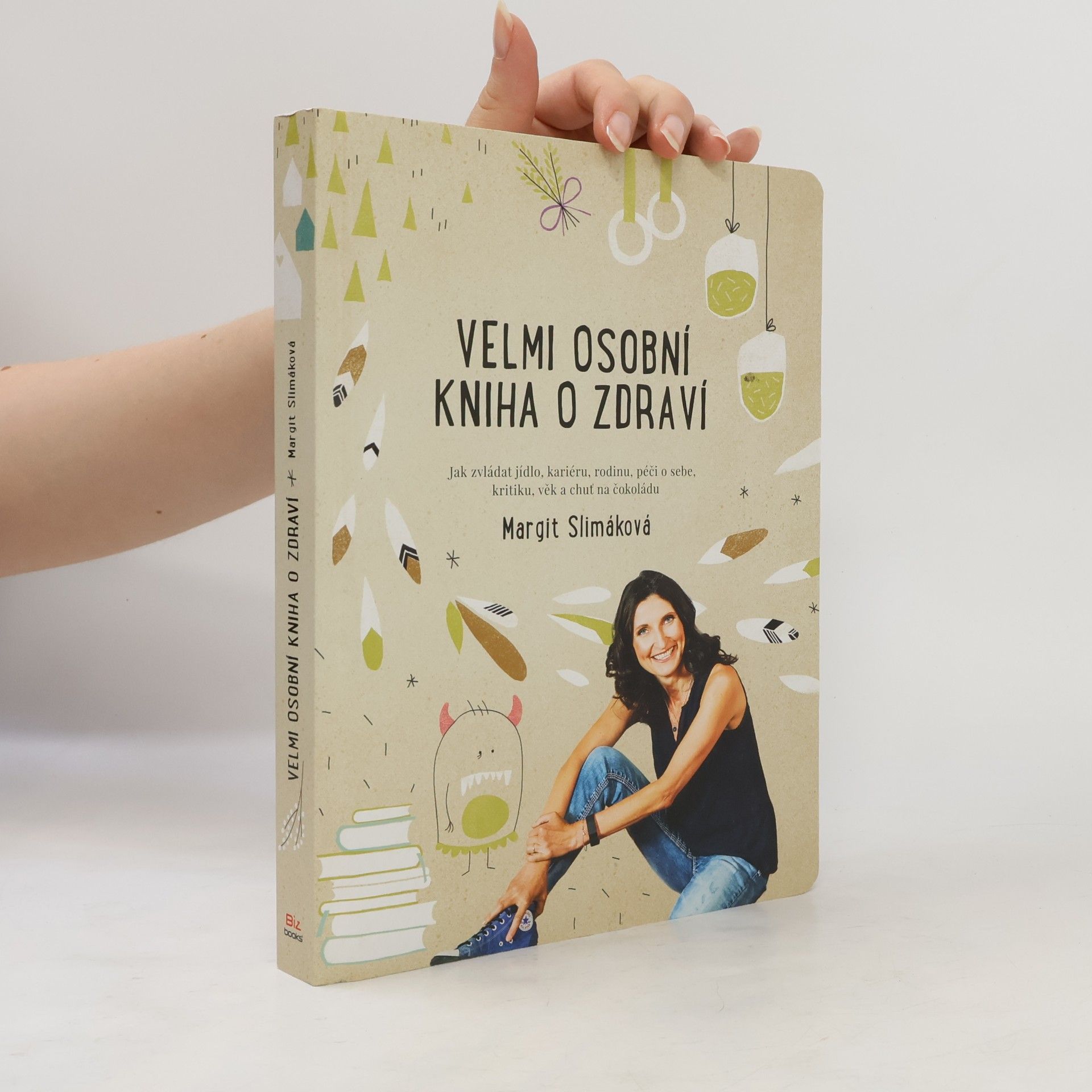 Margit Slimáková Velmi osobní kniha o zdraví