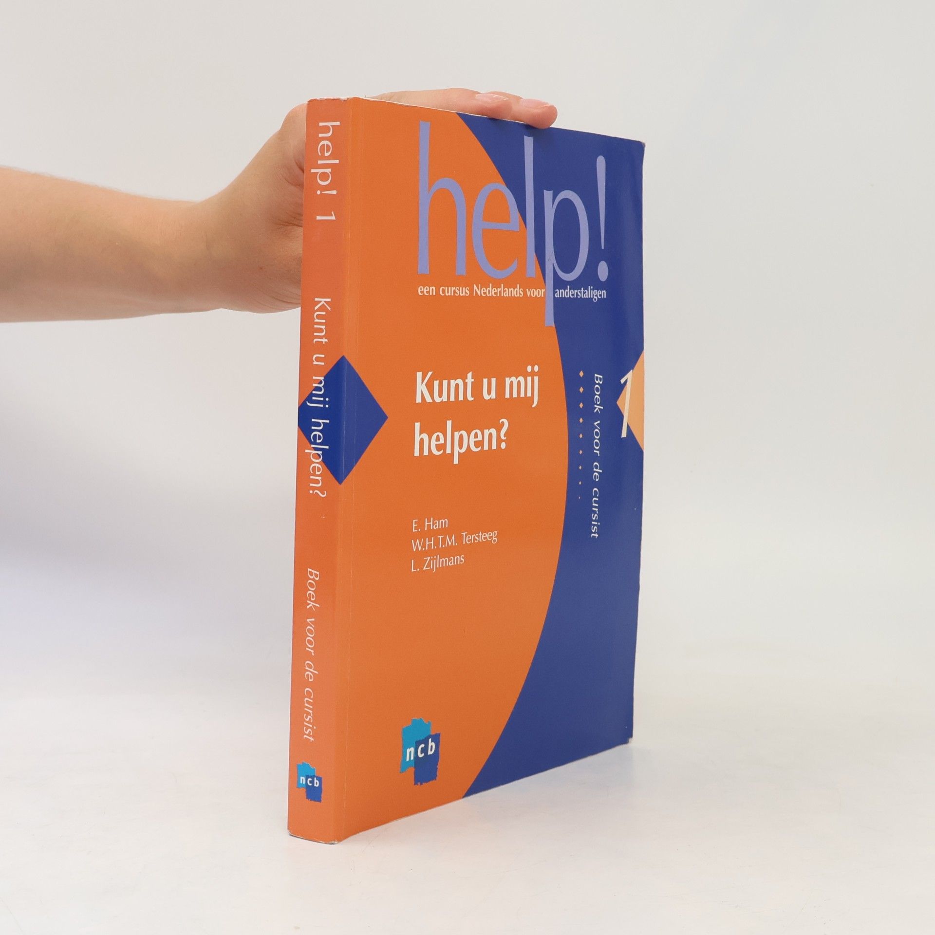 L. Zijlmans Help!: een cursus Nederlands voor anderstaligen. 1, Kunt u mij helpen? Boek voor de cursist